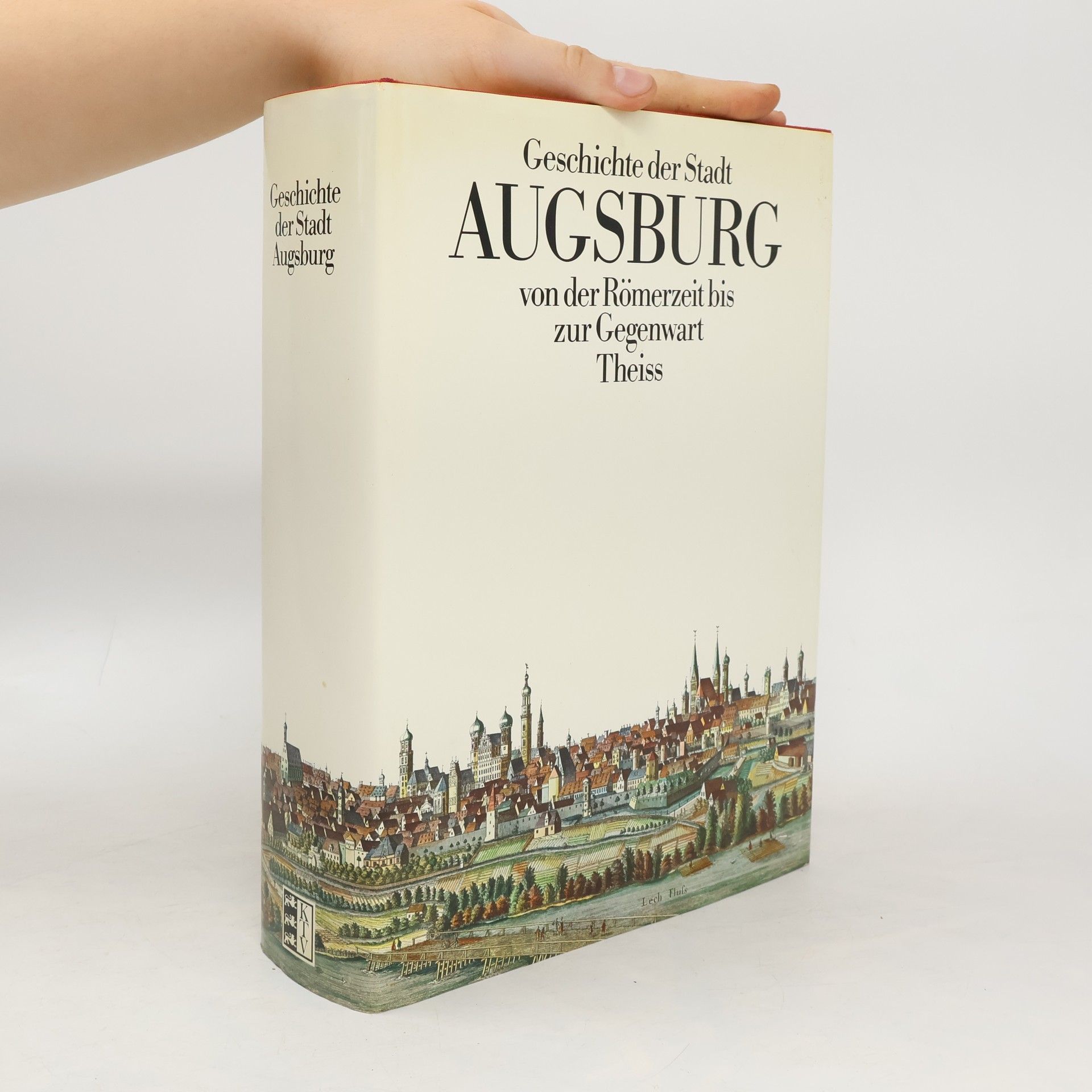 Gunther Gottlieb Geschichte der Stadt Augsburg von der Römerzeit bis zur Gegenwart