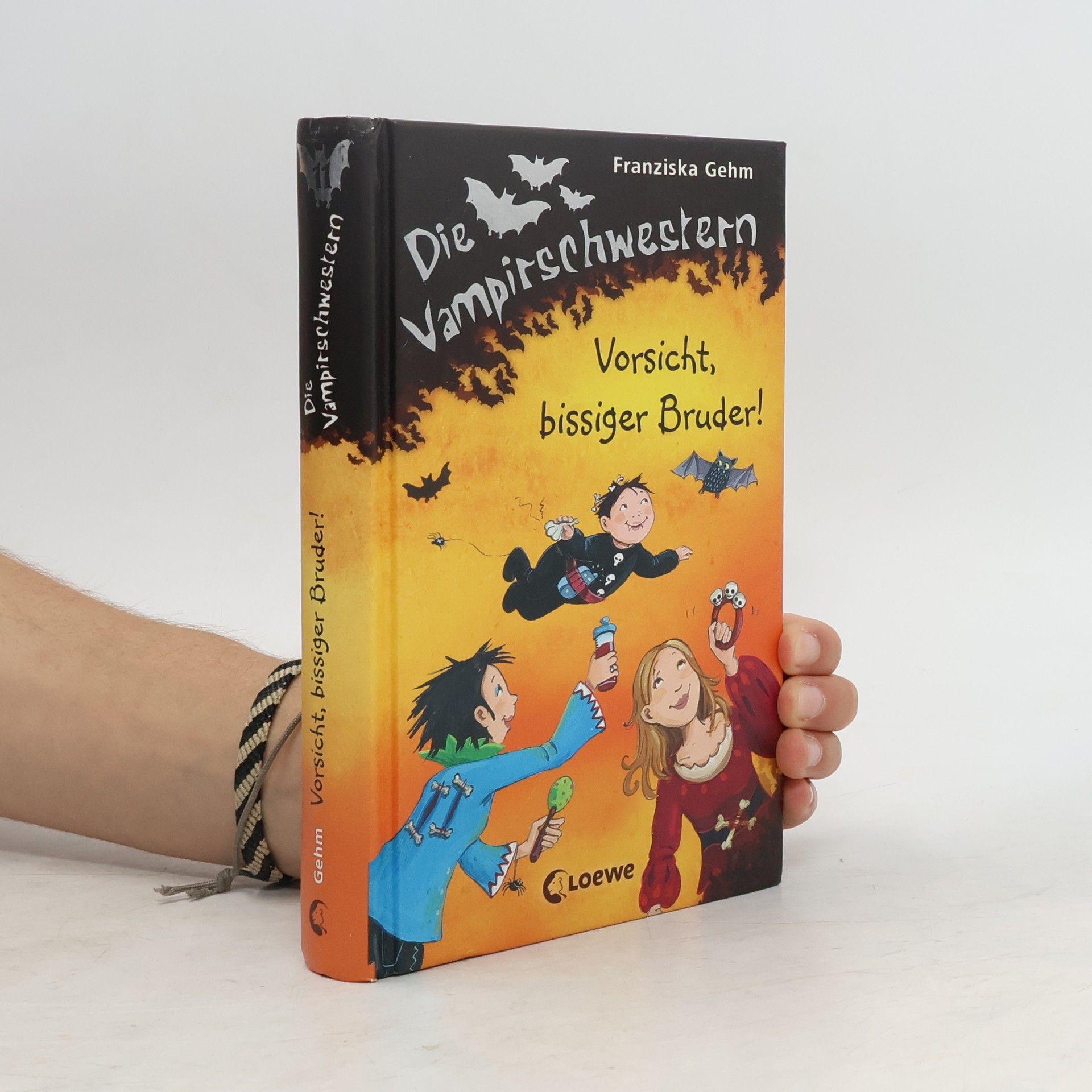 Franziska Gehm Die Vampirschwestern: Vorsicht, bissiger Bruder!