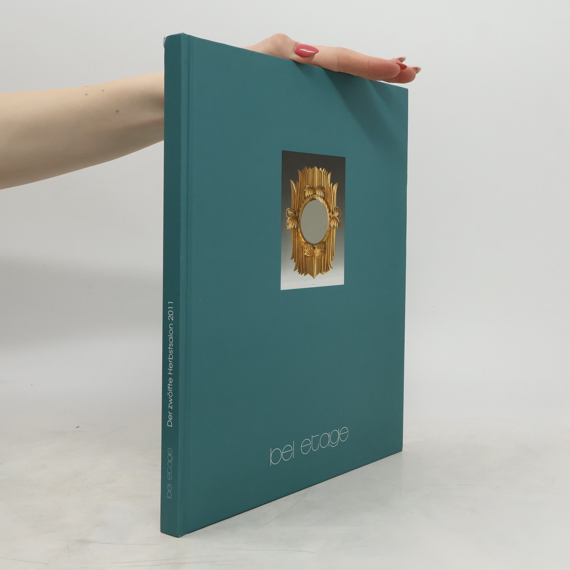 Autorenkollektiv Bel etage. Der zwölfte Herbstsalon 2011