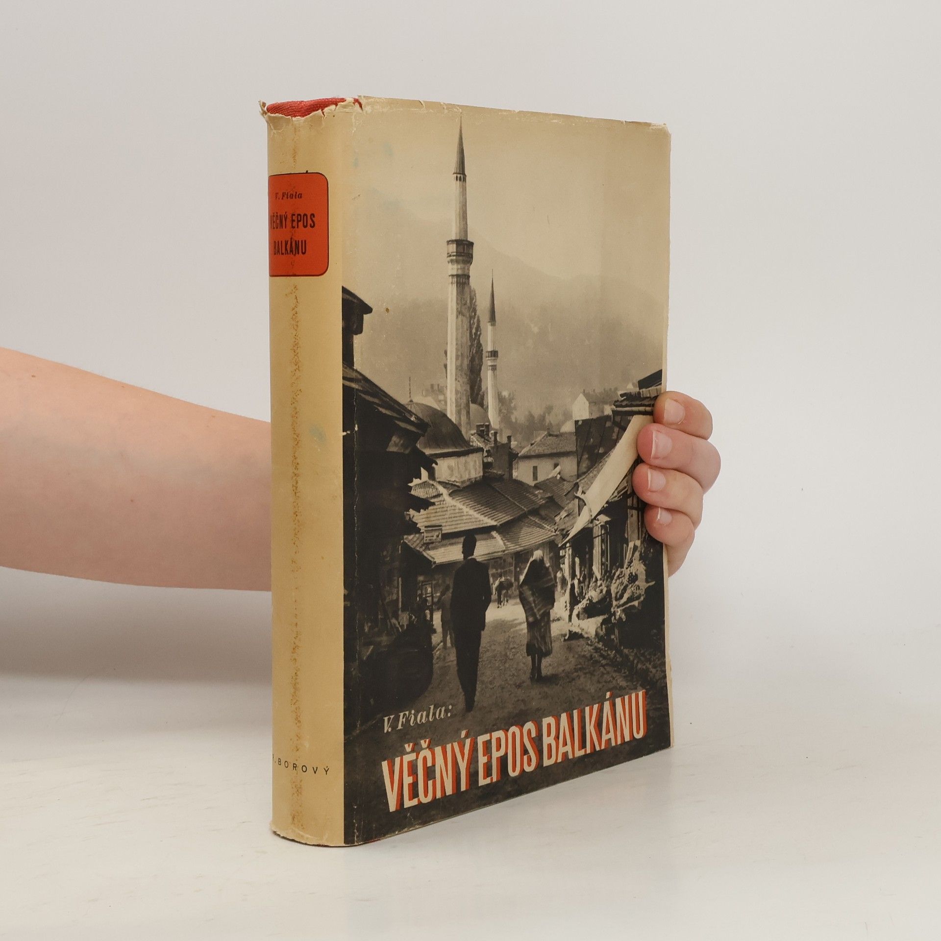 Václav Fiala Věčný epos Balkánu