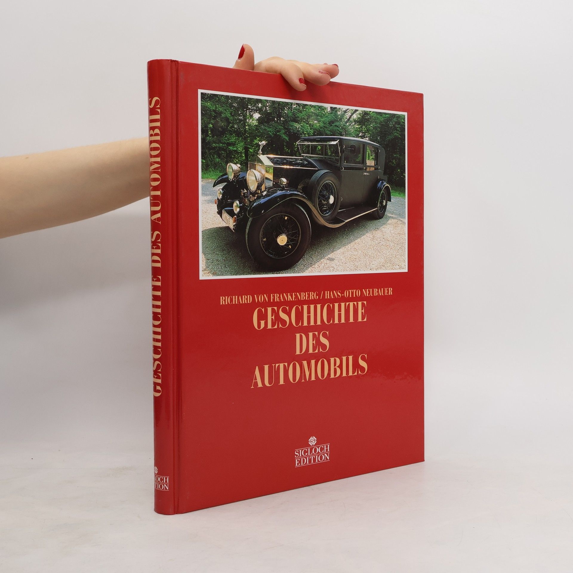 Richard Alexander von Frankenberg Geschichte des Automobils