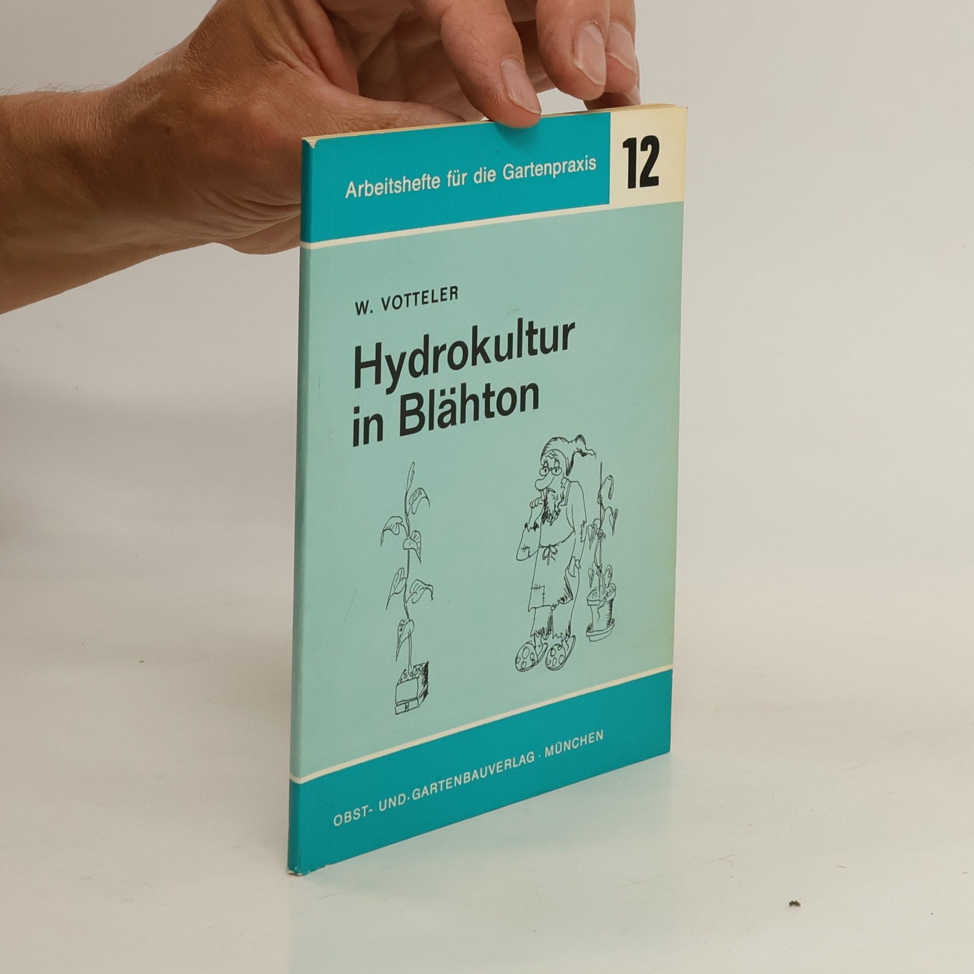 Willi Votteler Hydrokultur in Blähton