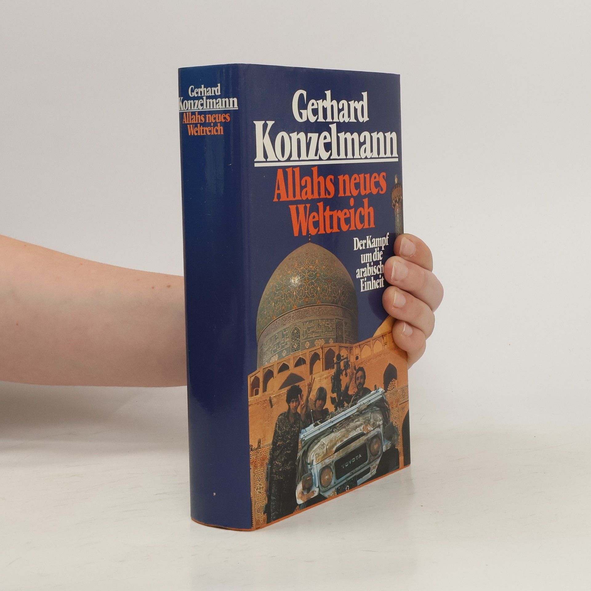 Gergard Konzelmann Allahs neues Weltreich