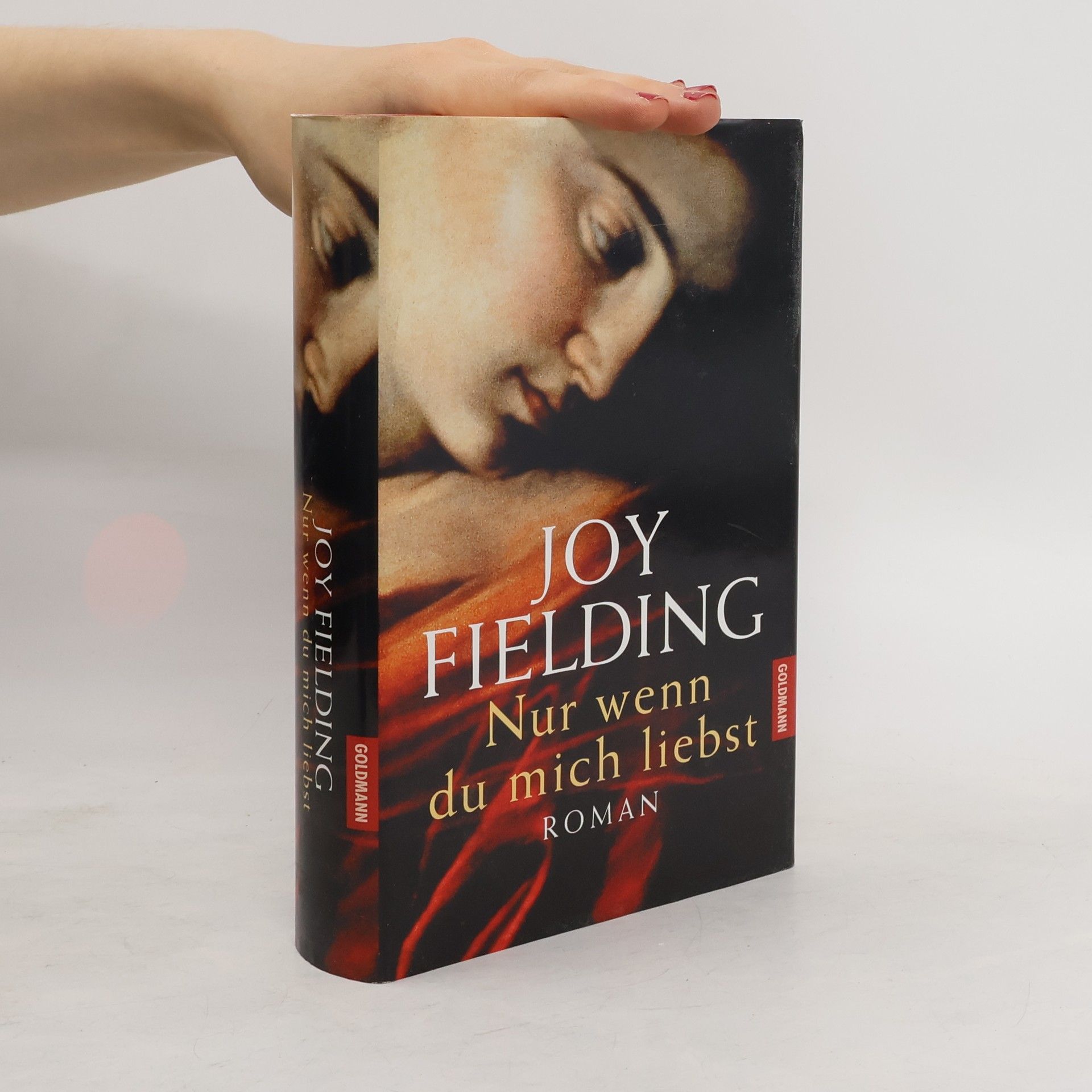 Joy Fielding Nur wenn du mich liebstd