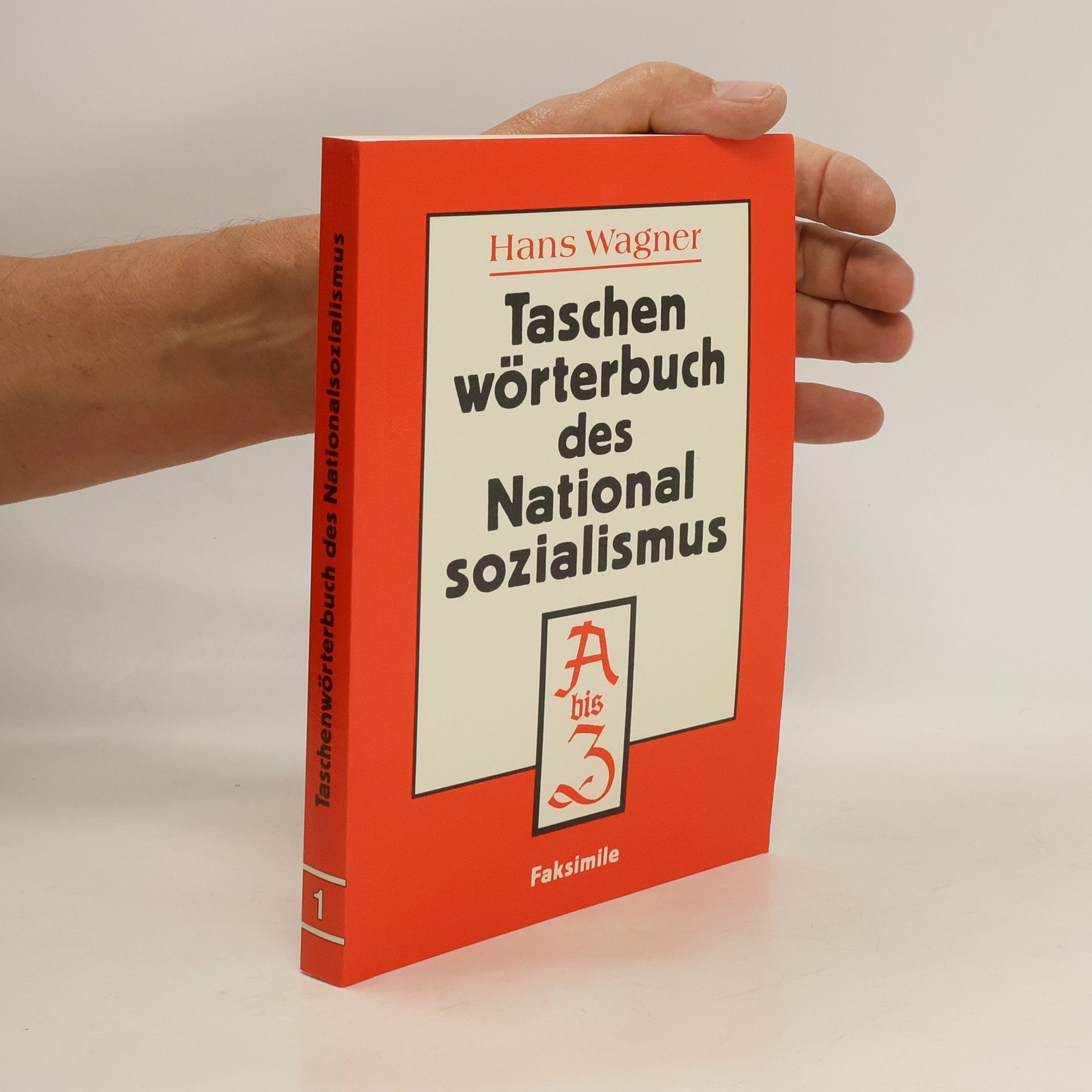 Hans Wagner Taschenwörterbuch des Nationalsozialismus 1