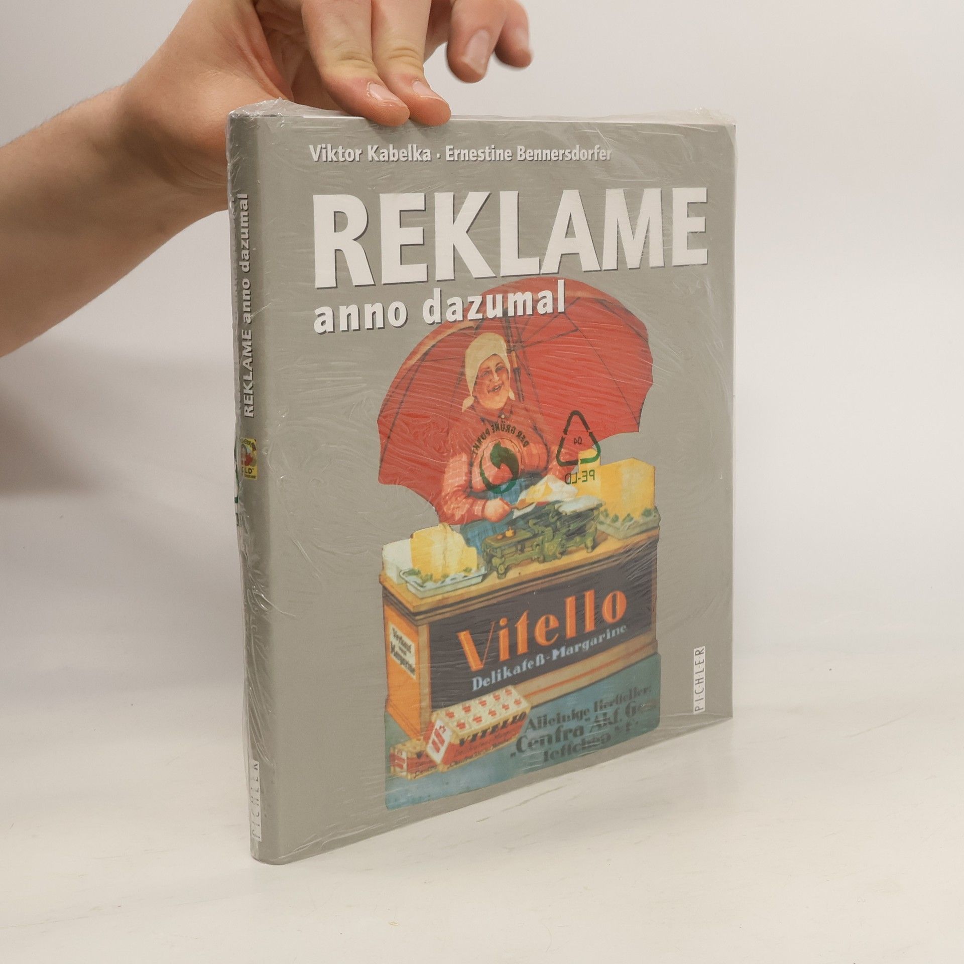 Viktor Kabelka Reklame anno dazumal