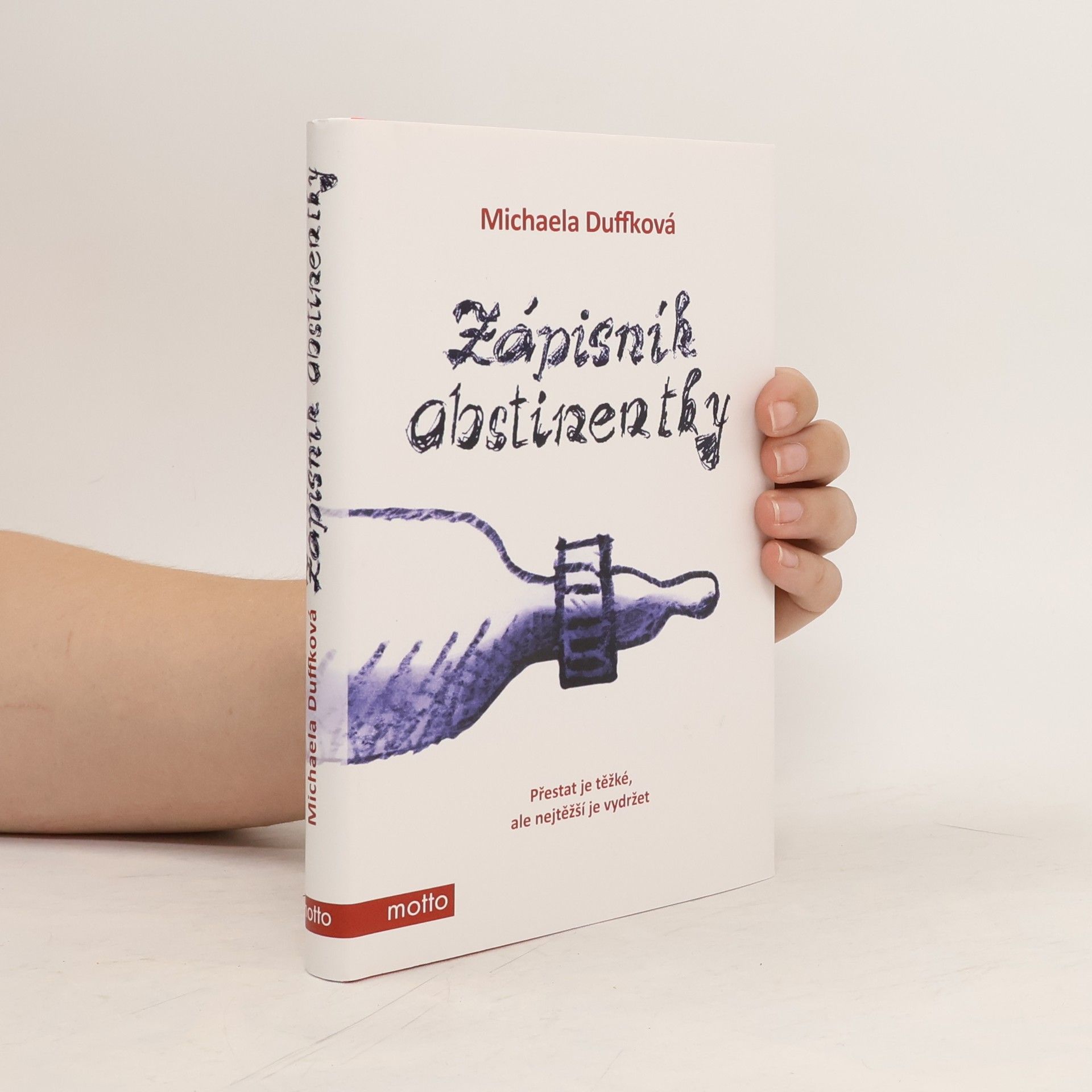 Michaela Duffková Zápisník abstinentky
