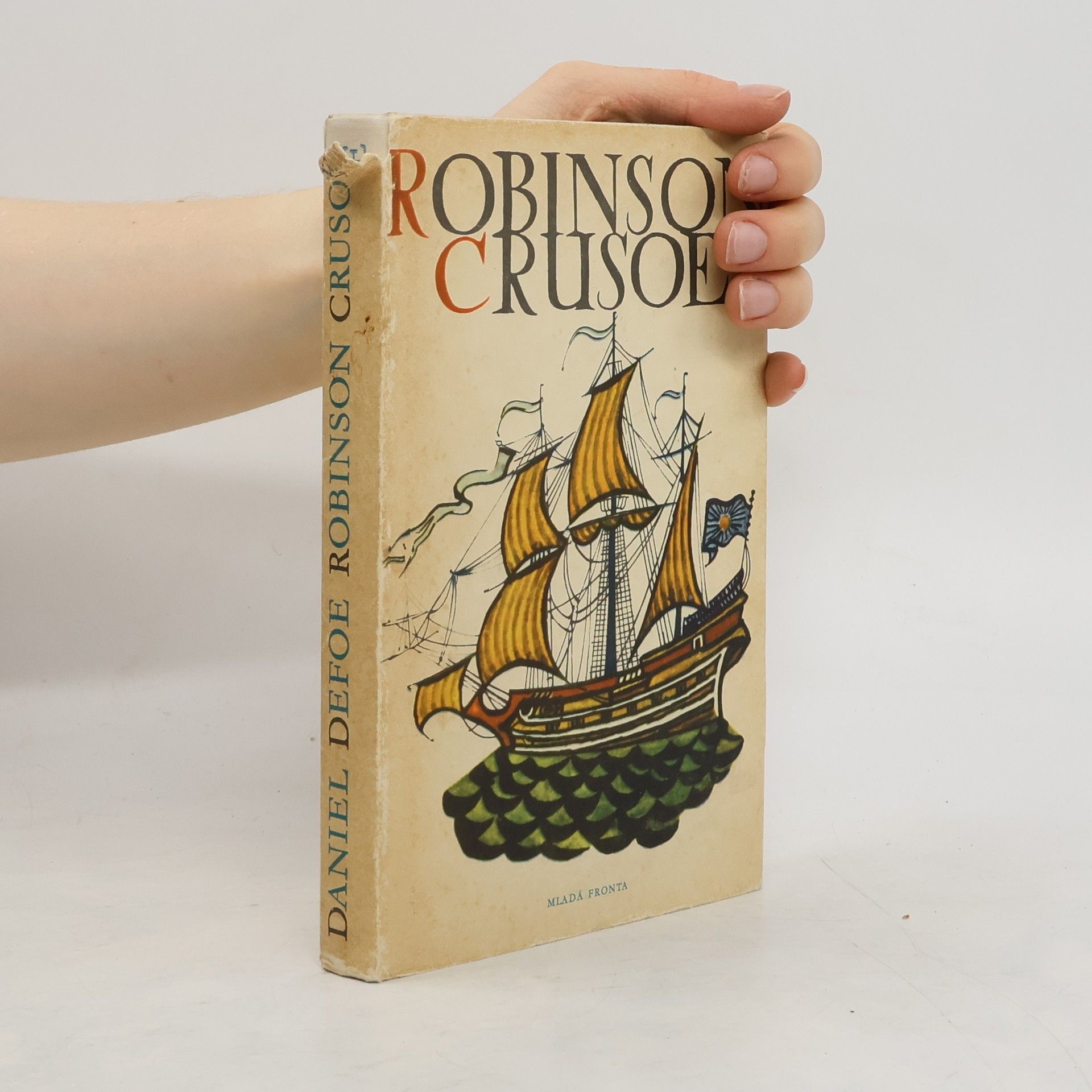 Daniel Defoe Život a zvláštní podivná dobrodružství Robinsona Crusoe námořníka z Yorku
