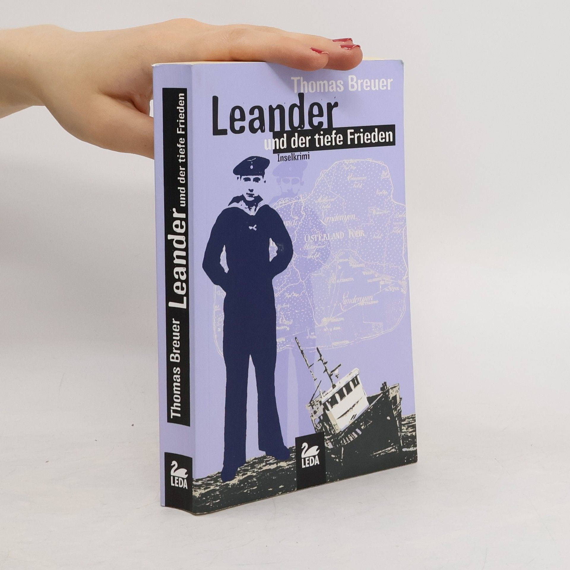 Thomas Breuer Leander und der tiefe Frieden