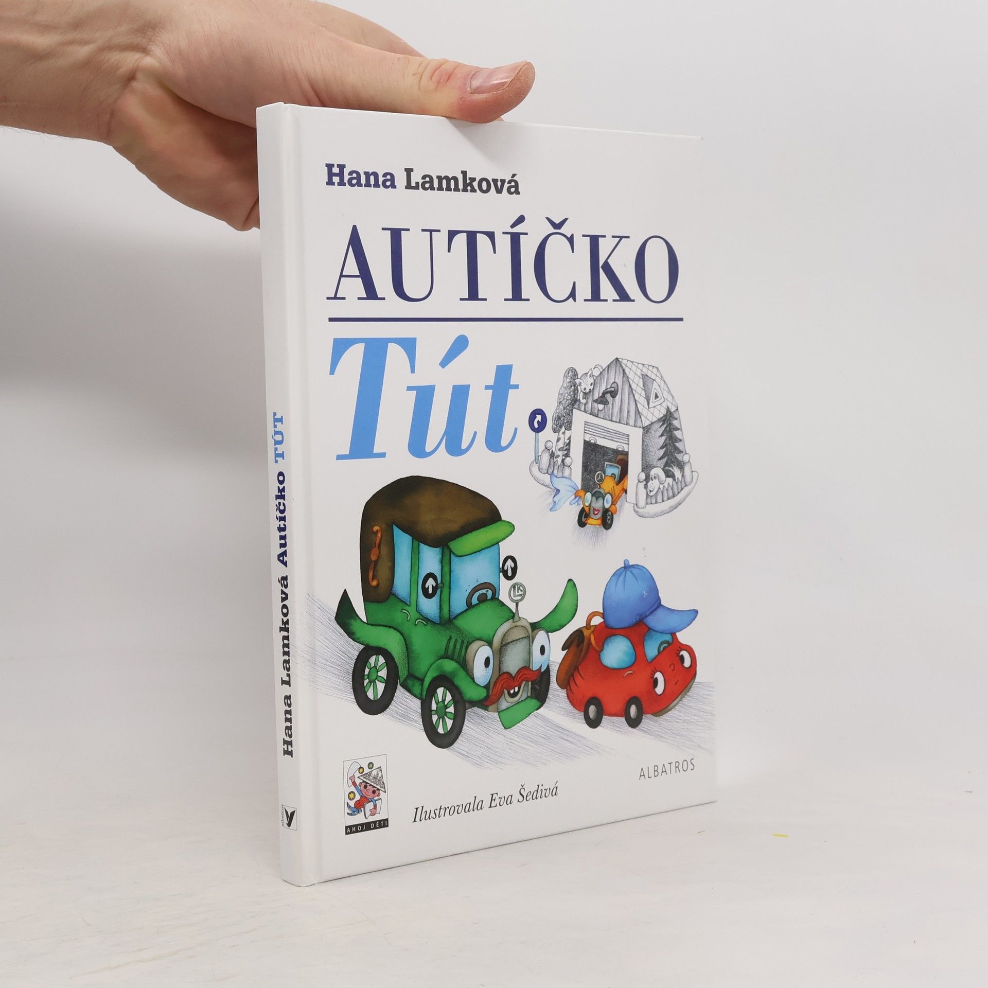Hana Lamková Autíčko Tút
