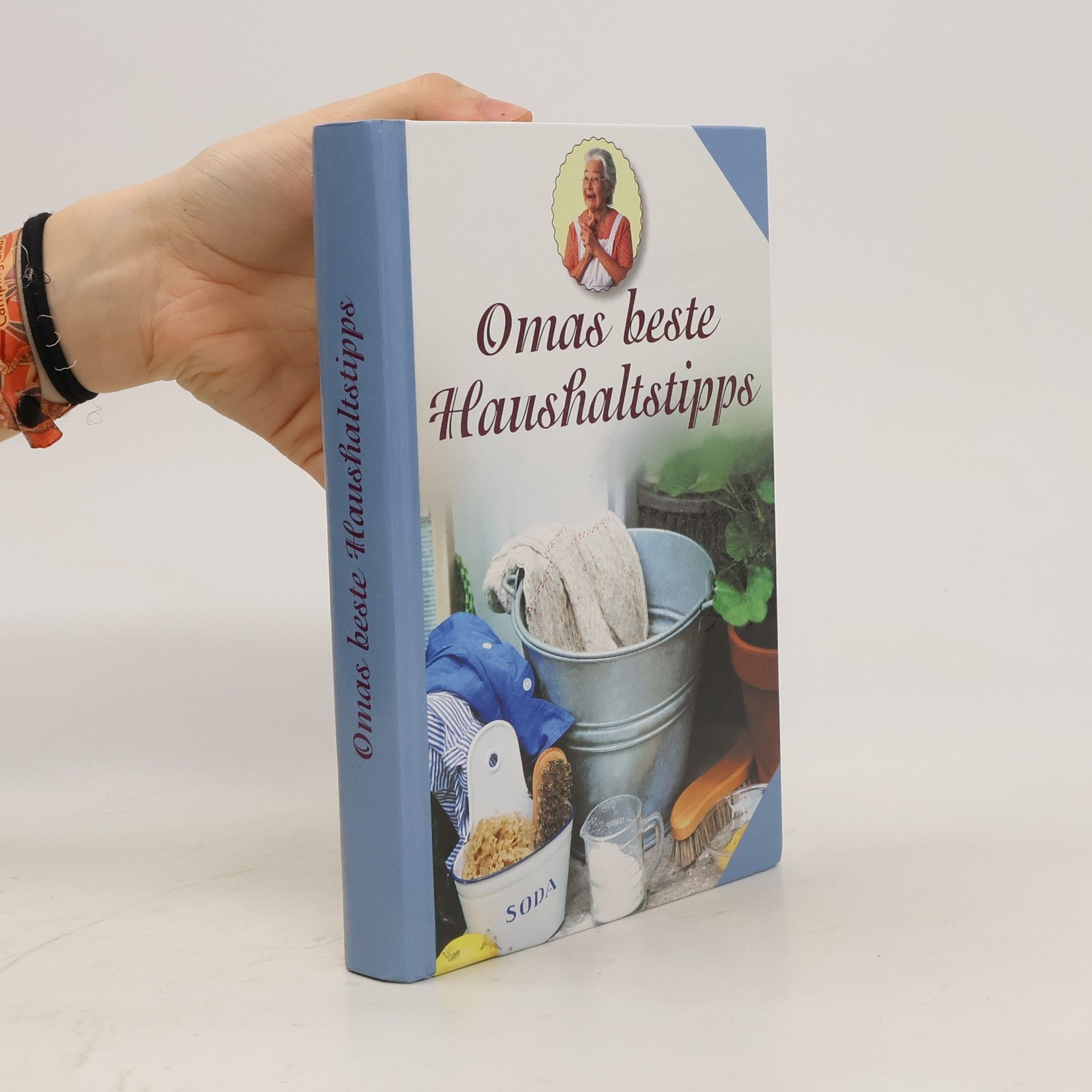 Autorenkollektiv Omas beste Haushaltstipps