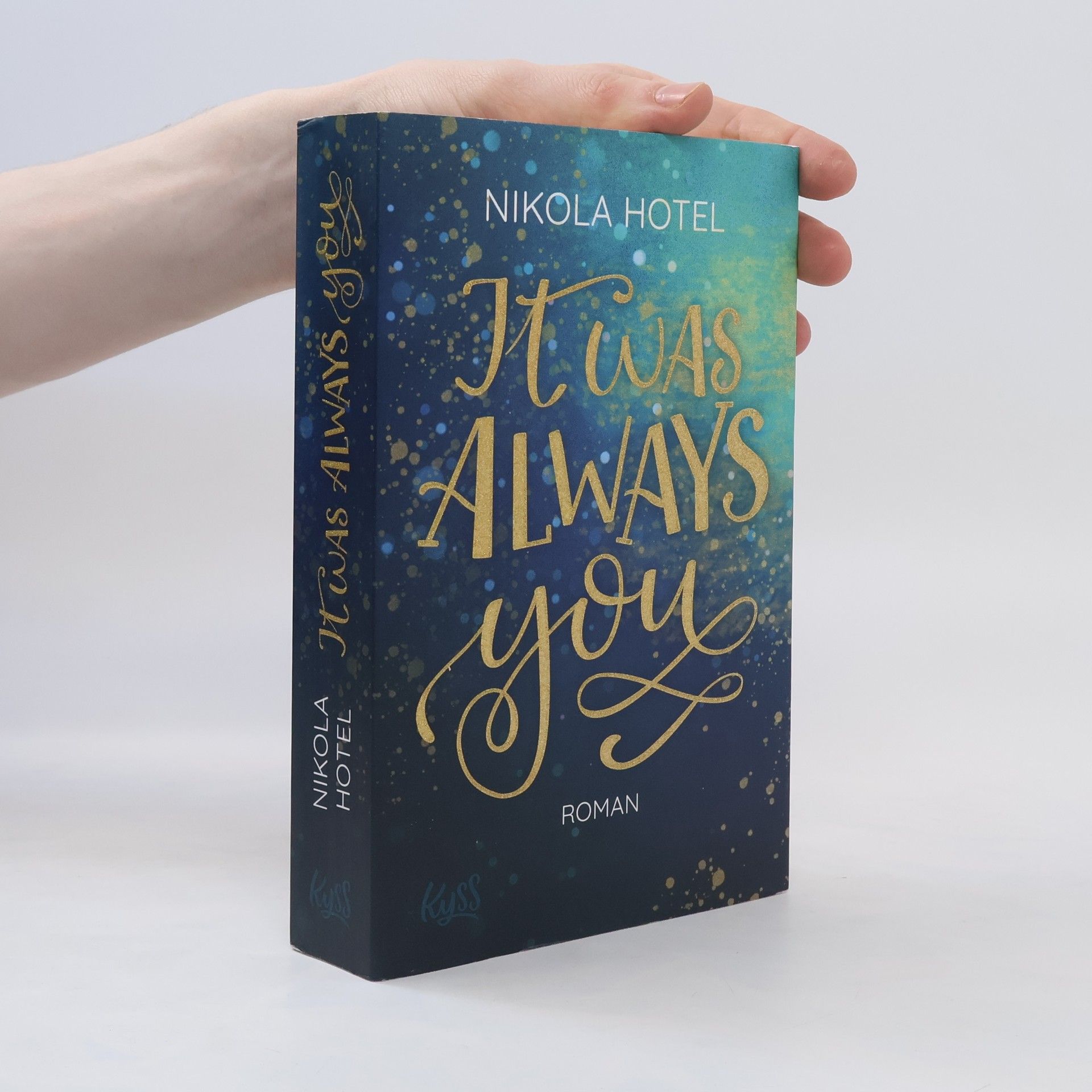 Nikola Hotel It Was Always You