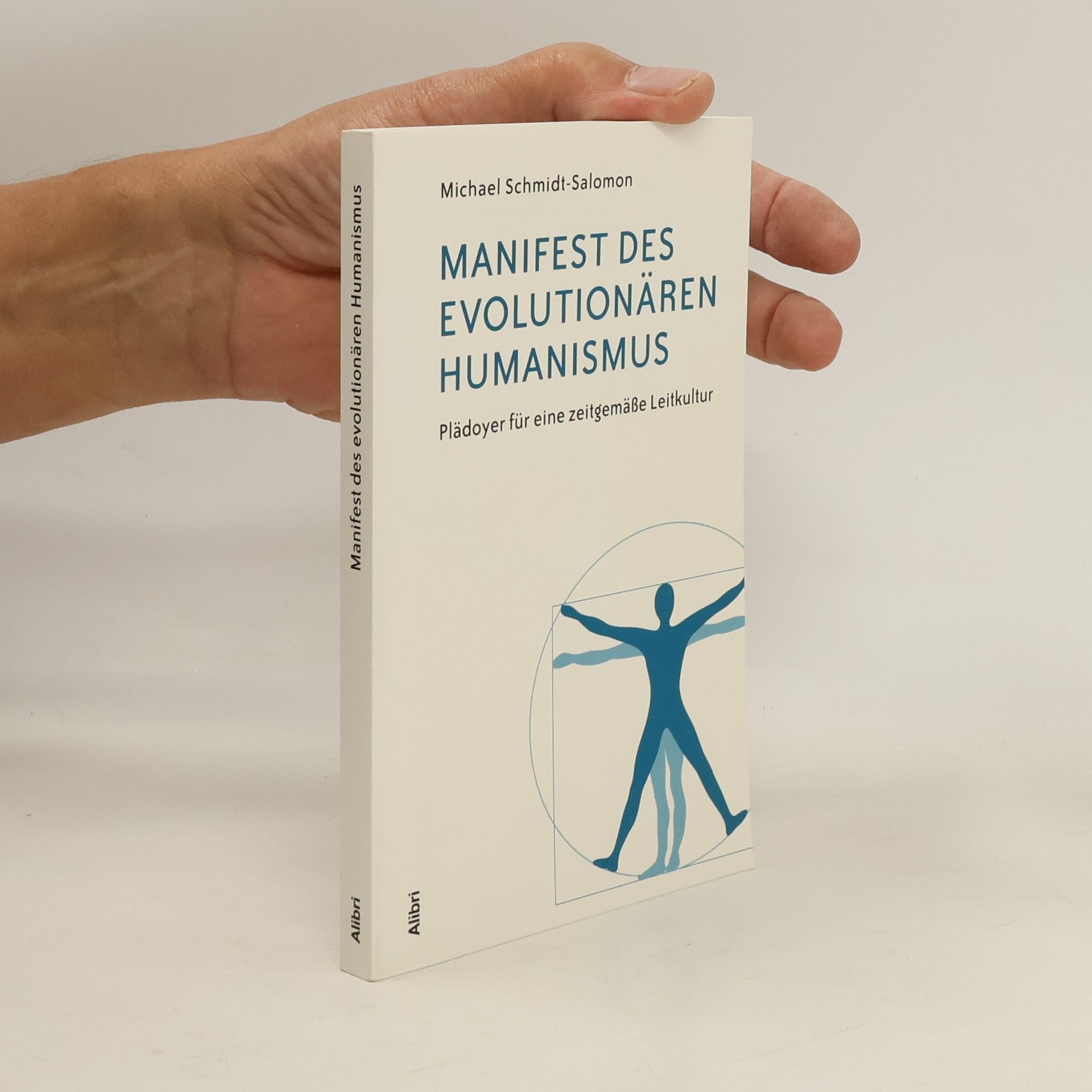 Ralph-Michael Schmidt Manifest des evolutionären Humanismus