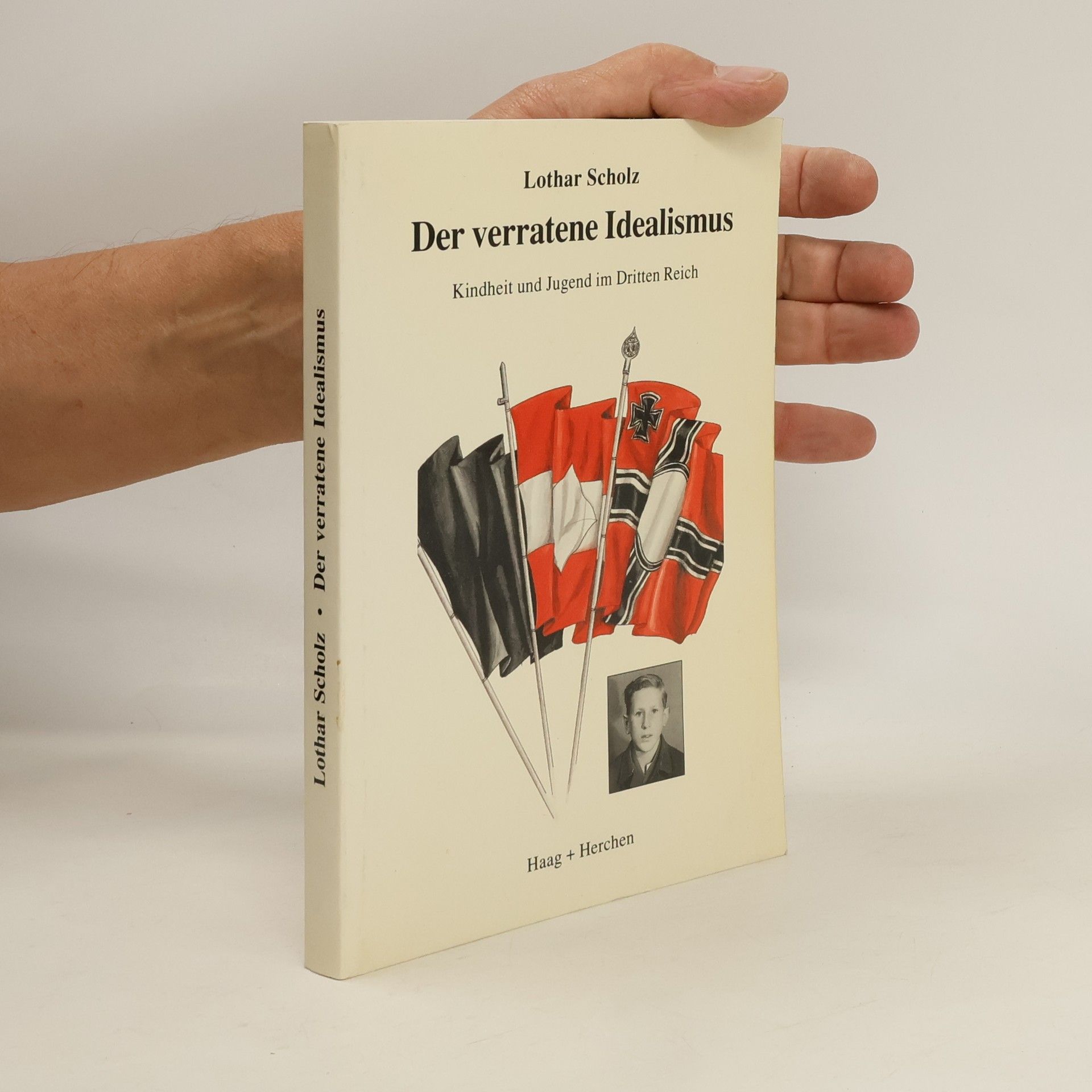 Lothar Scholz Der verratene Idealismus