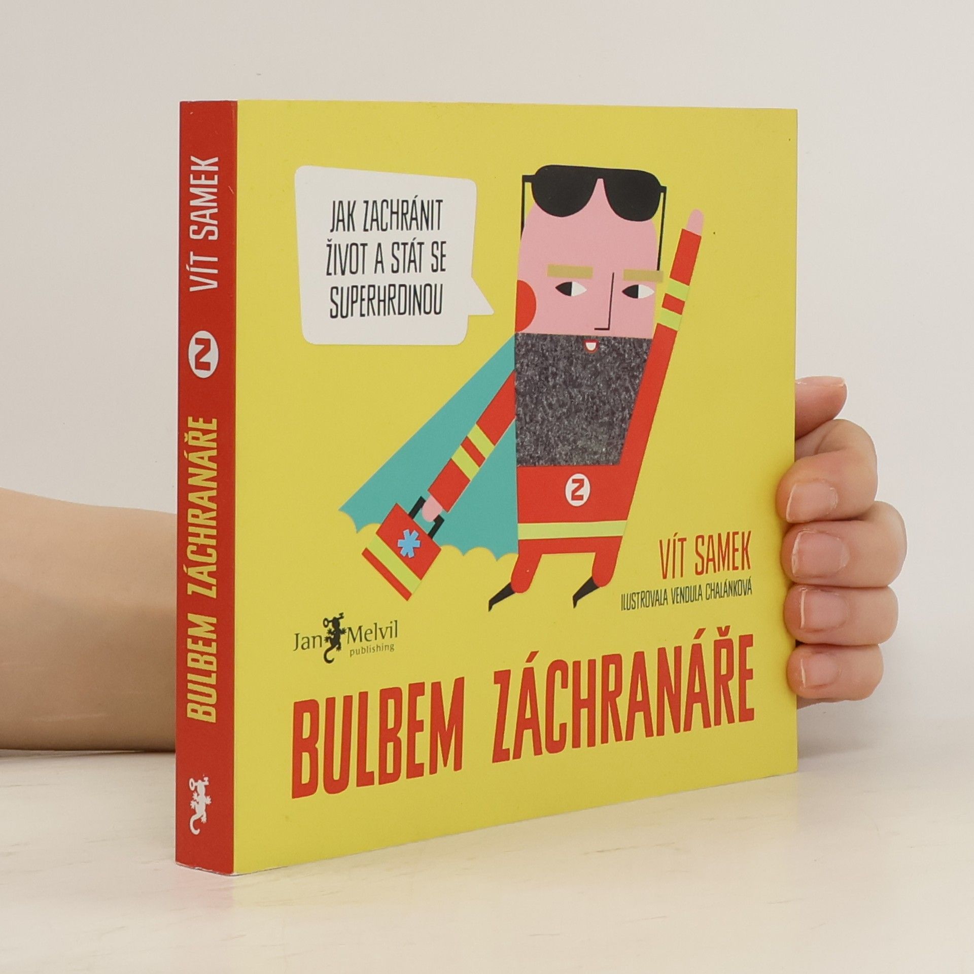 Vít Samek Bulbem záchranáře