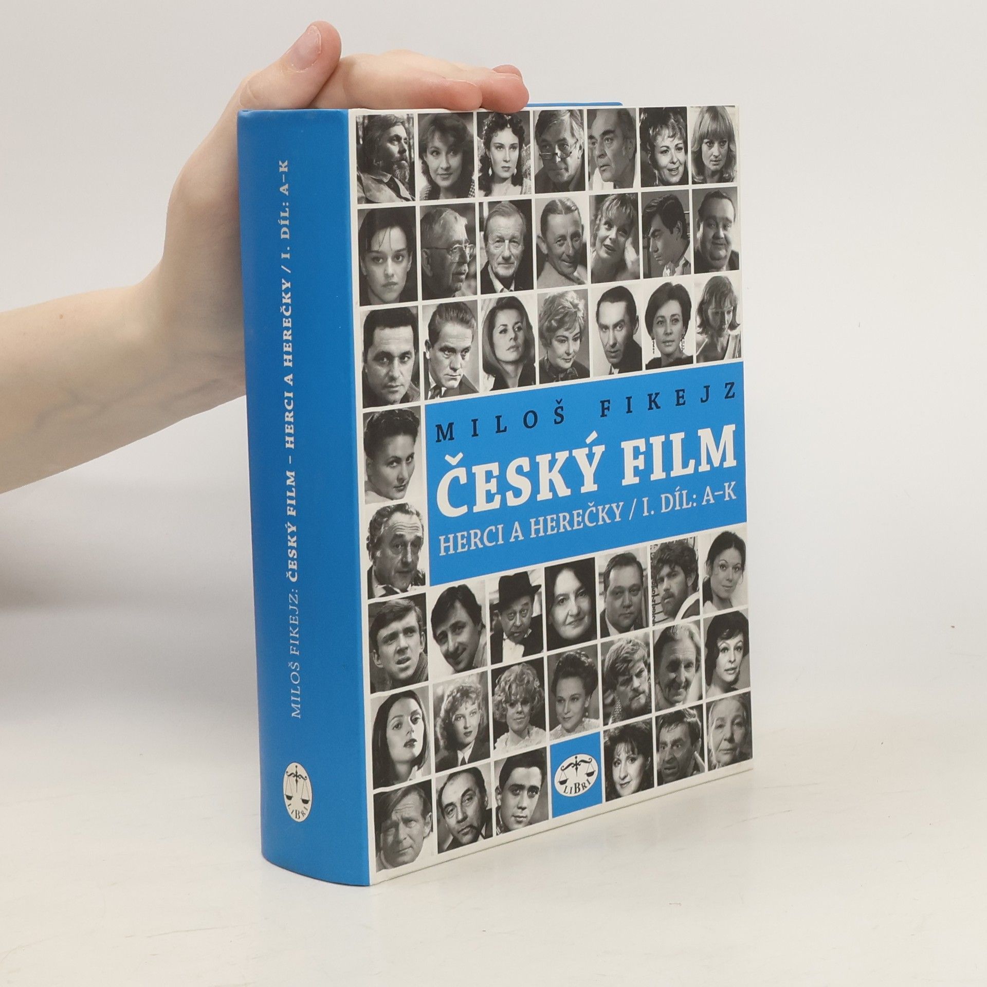 Miloš Fikejz Český film. Herci a herečky. I. díl