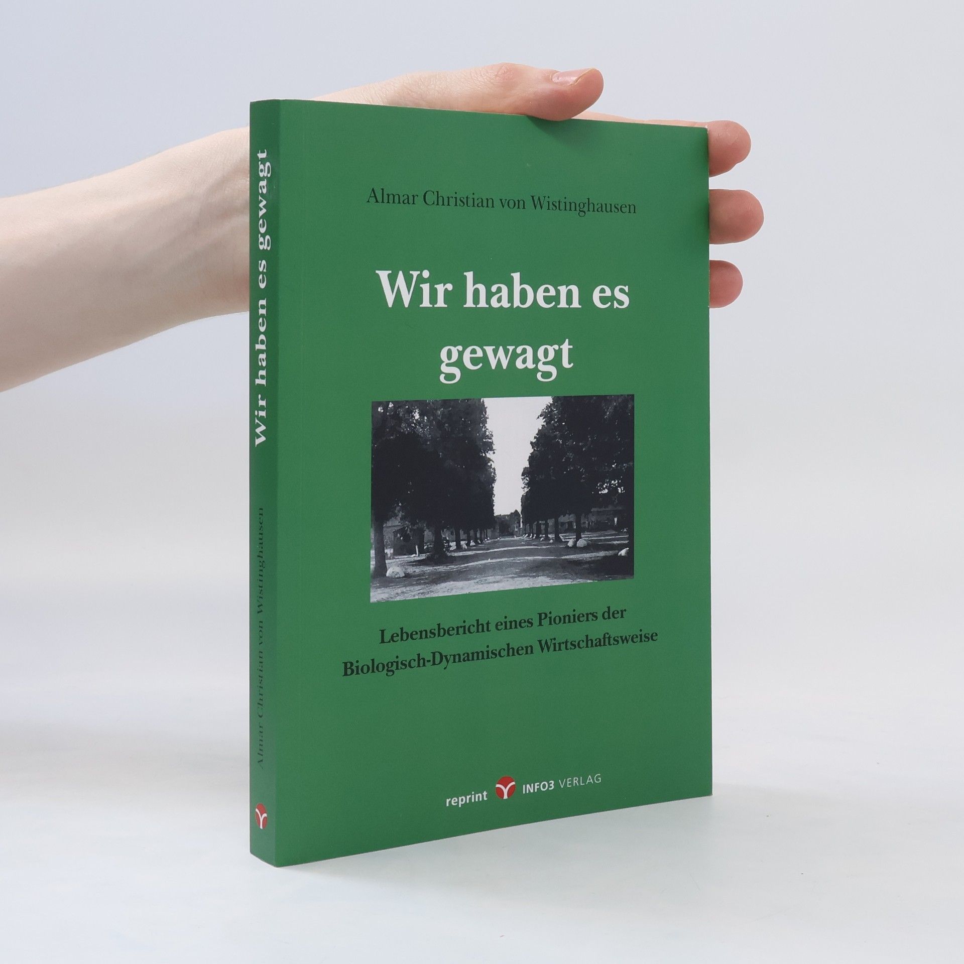 Almar Christian von Wistinghausen Wir haben es gewagt