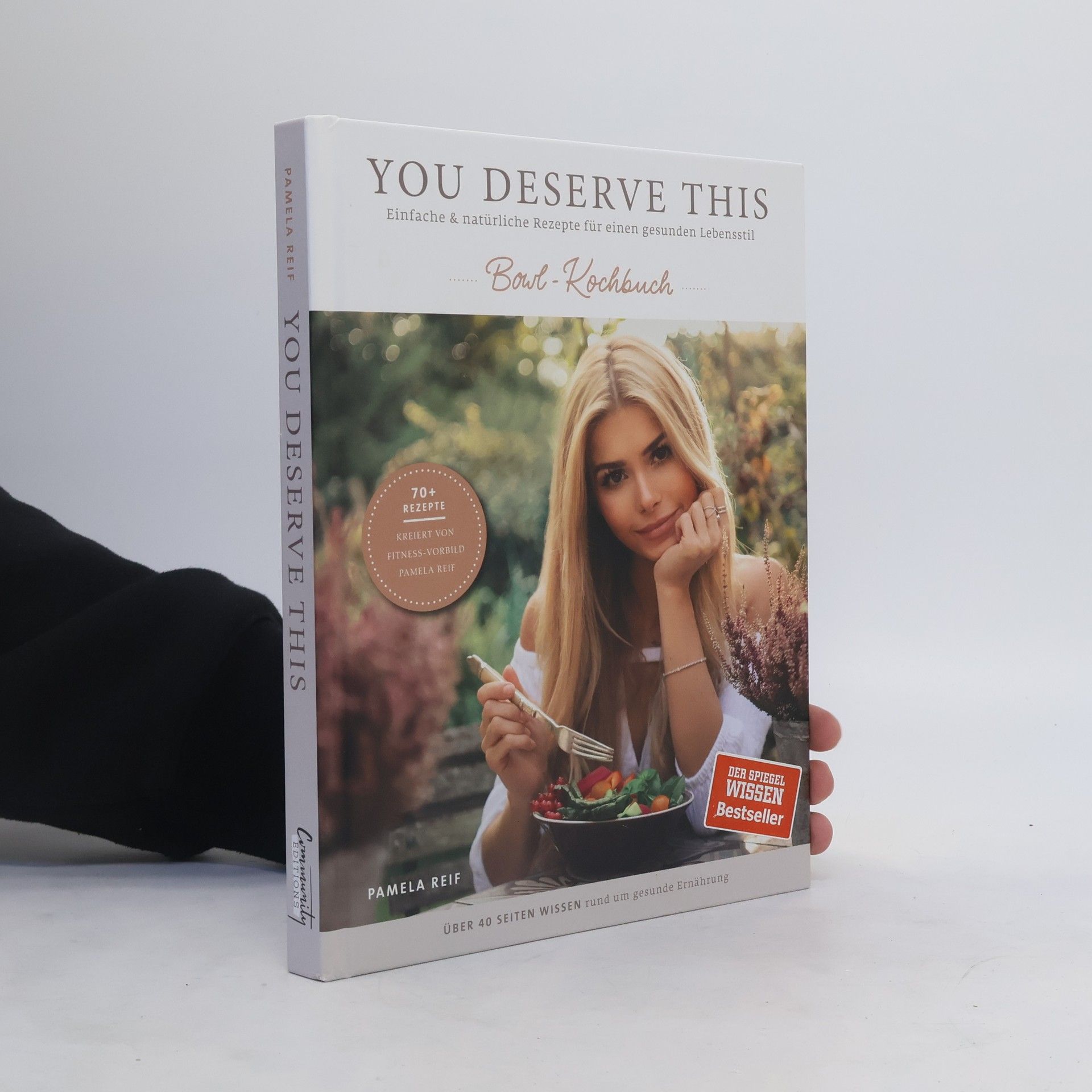 Pamela Reif You deserve this - Bowl-Kochbuch