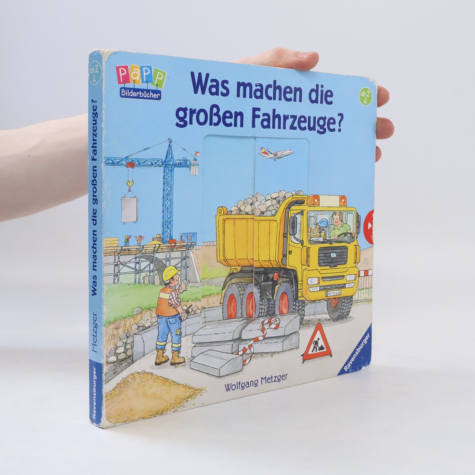 Wolfgang Metzger Was machen die großen Fahrzeuge?