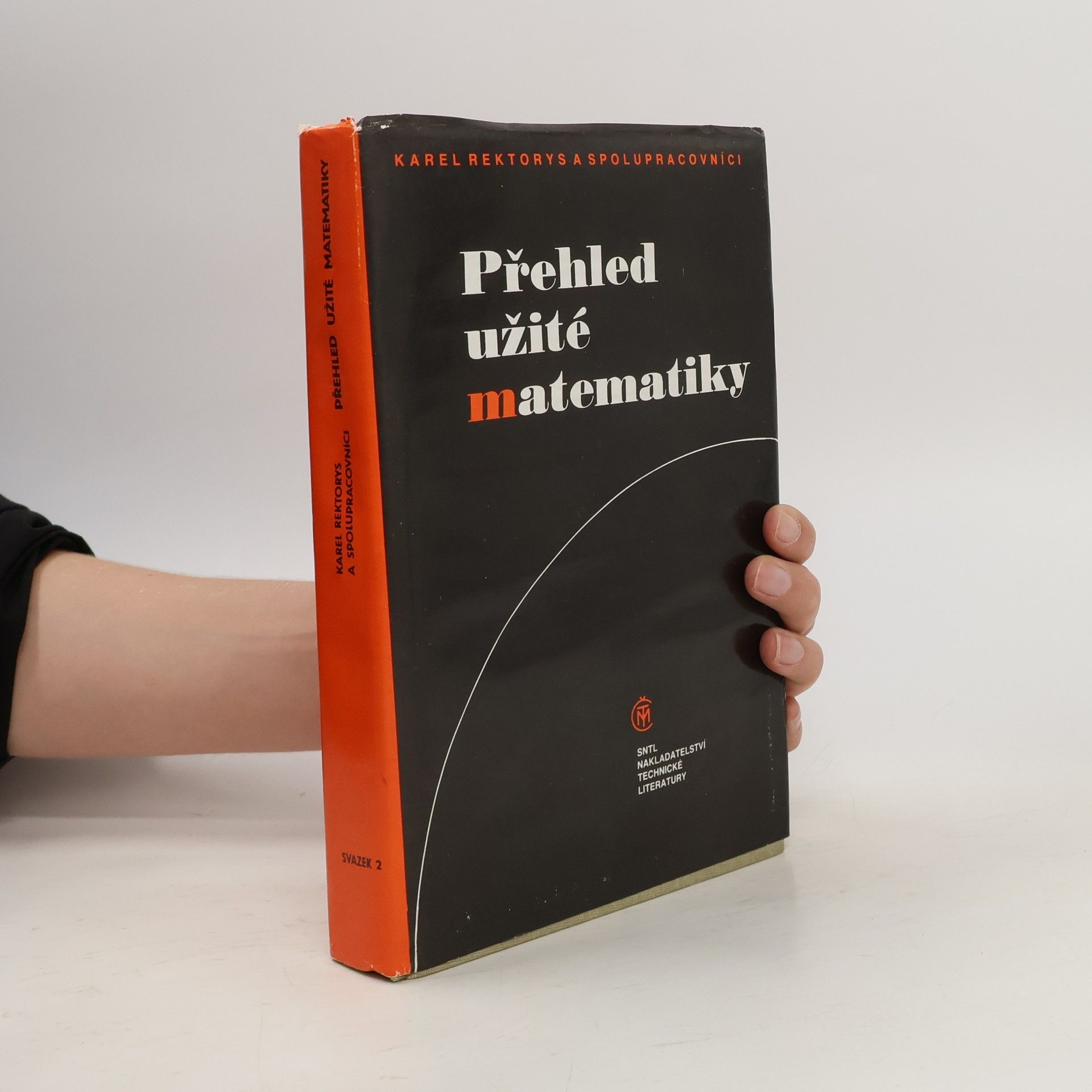 Karel Rektorys Přehled užité matematiky II