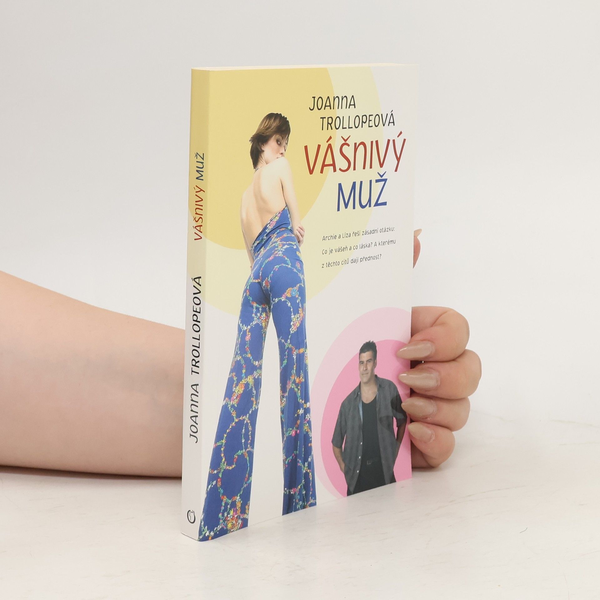 Joanna Trollope Vášnivý muž