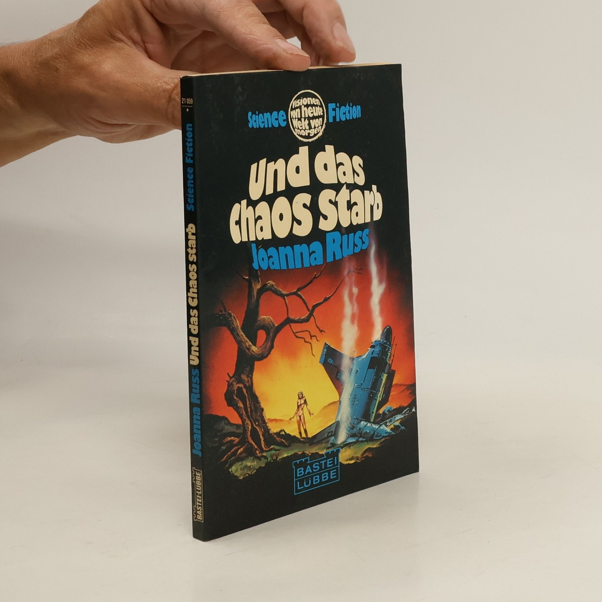 Joanna Russ Und das Chaos starb