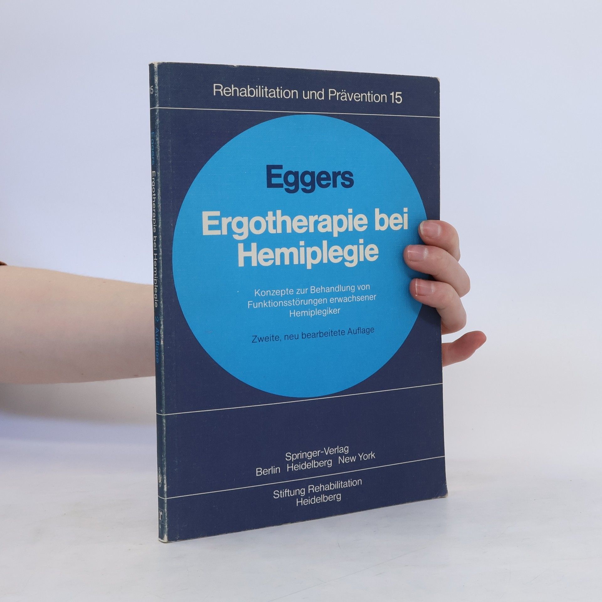 Ortrud Eggers Ergotherapie bei Hemiplegie