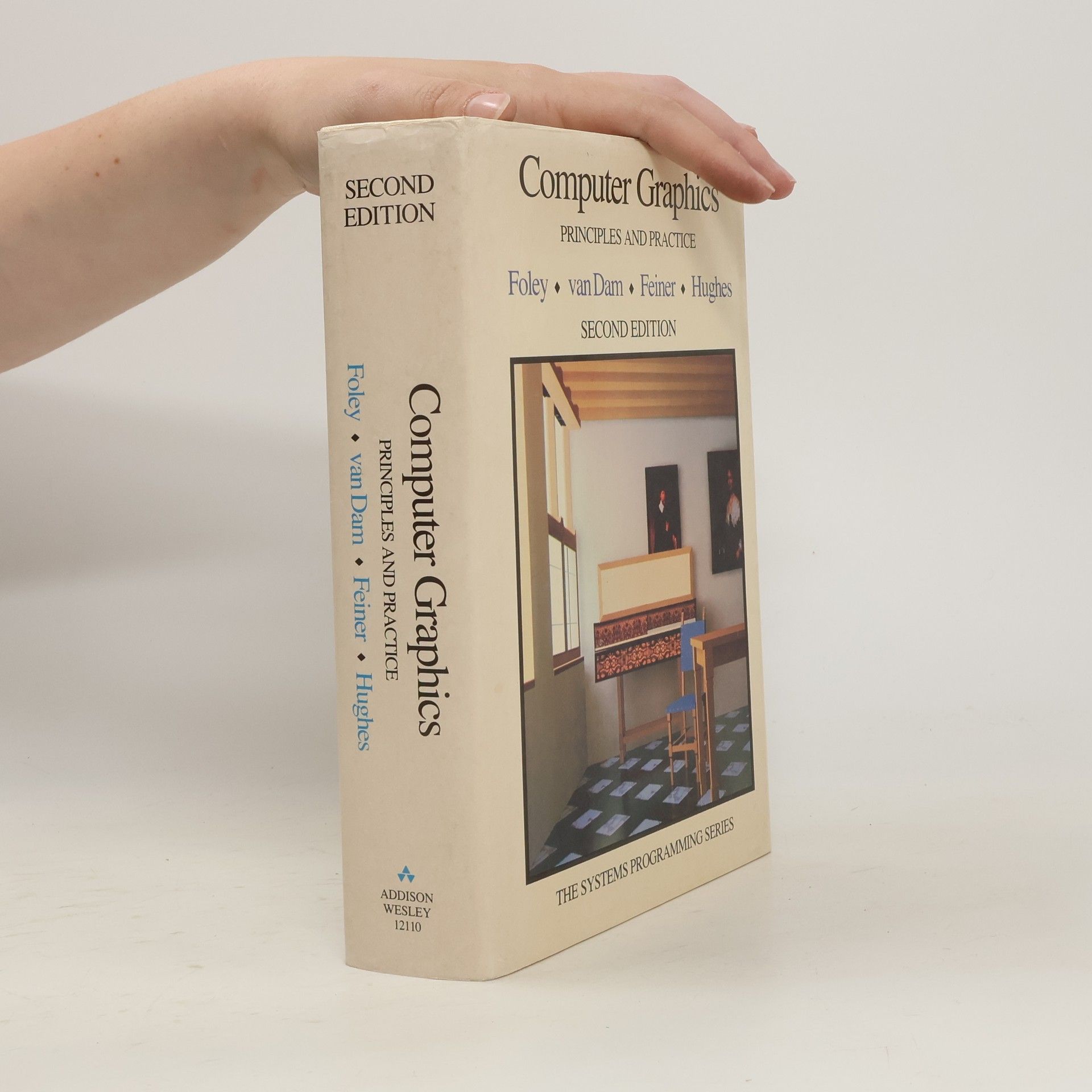 James D. Foley Computer Graphics. Principles and Practice