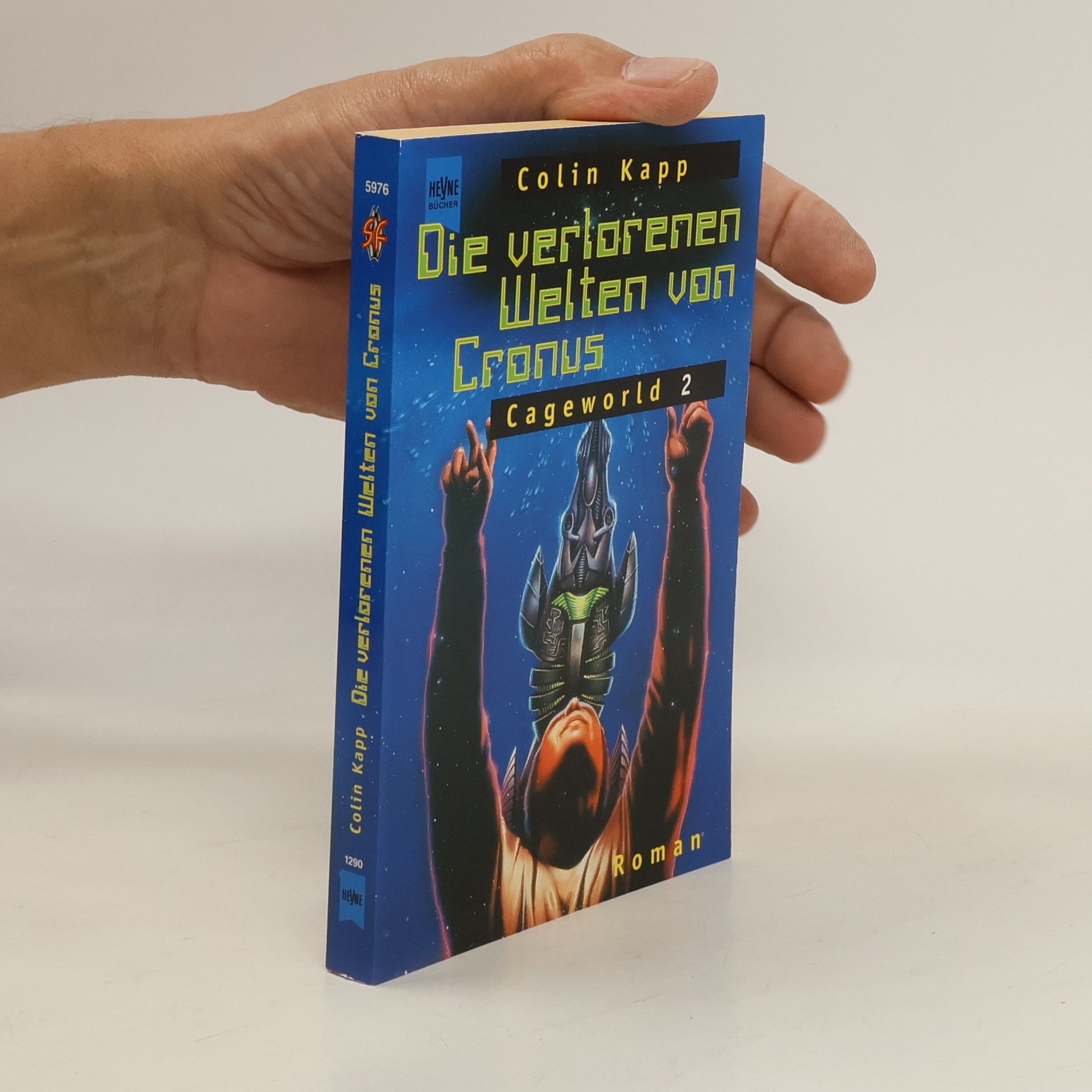 Colin Kapp Die verlorenen Welten von Cronus.