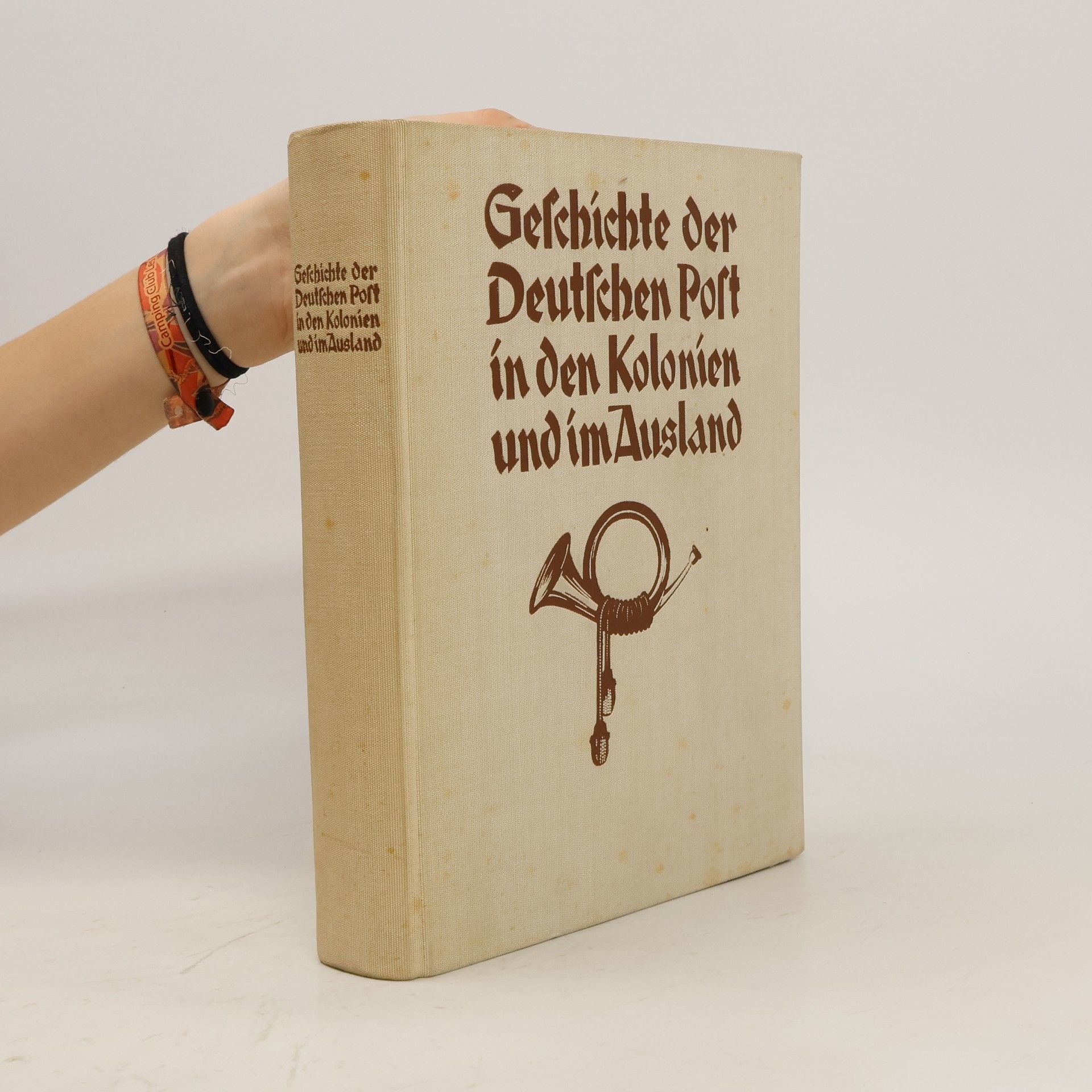 Collectif d'auteurs Geschichte der deutschen Port in den Kolonien und im Ausland