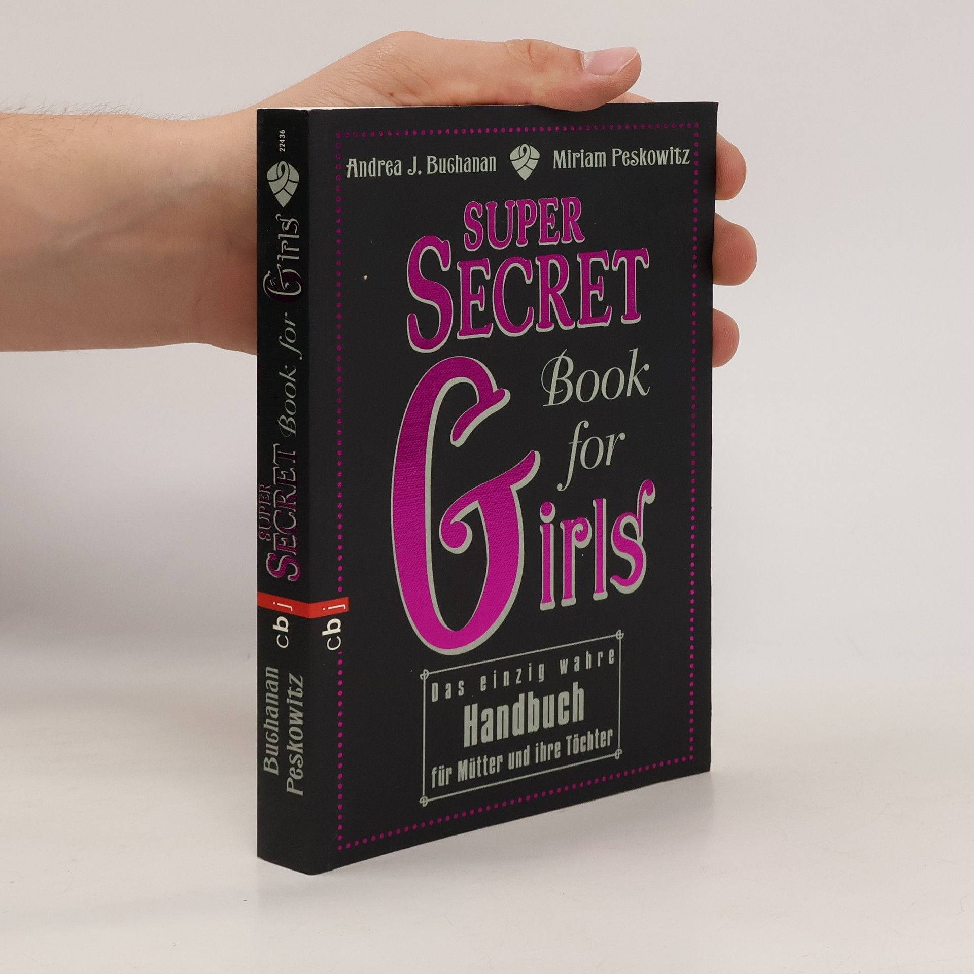 Andrea J. Buchanan Super secret book for girls