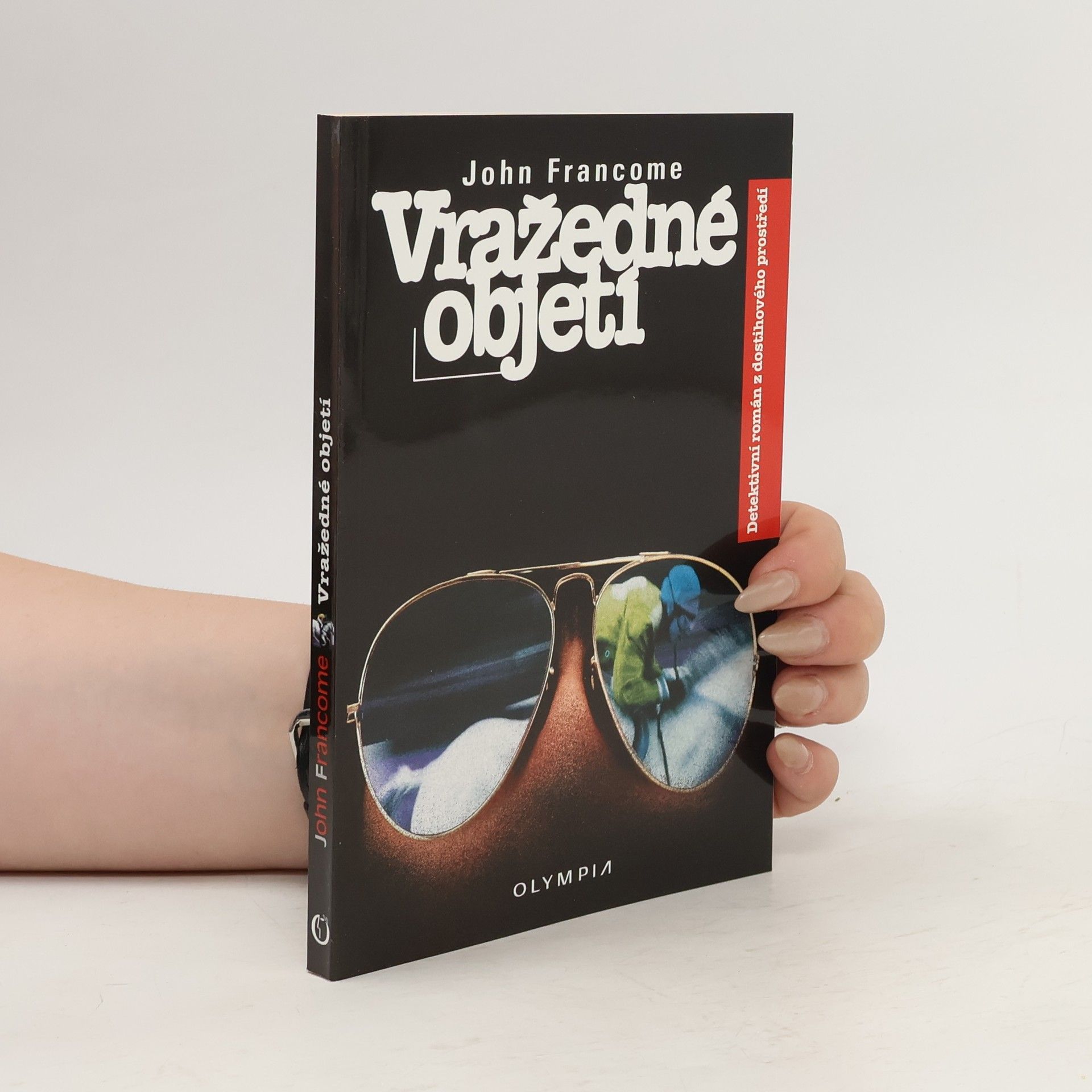 John Francome Vražedné objetí