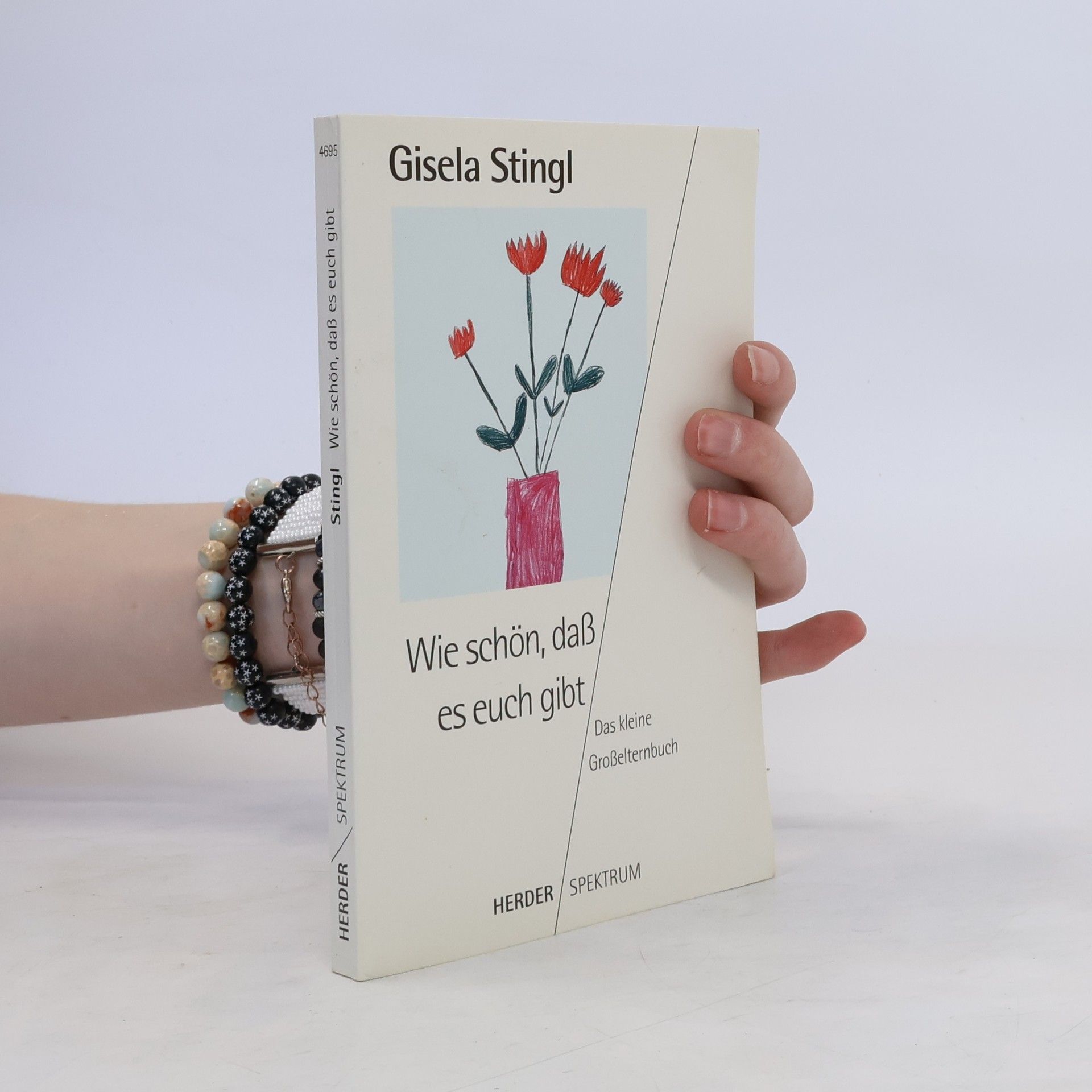 Gisela Stingl Wie schön, daß es euch gibt