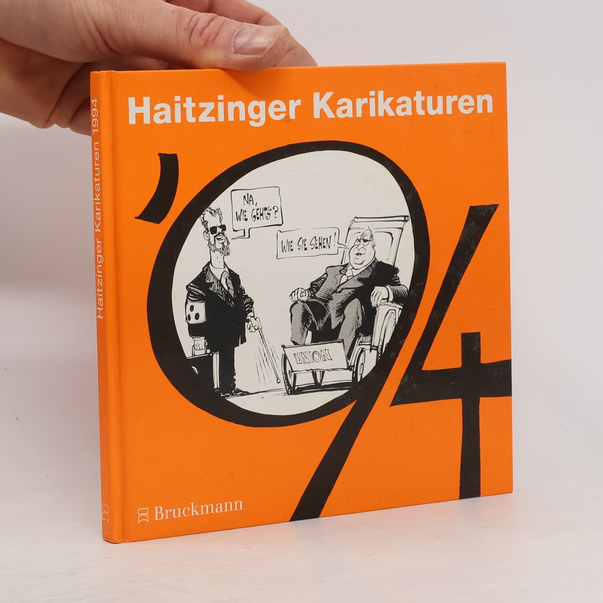 Horst Haitzinger Haitzinger Karikaturen 1994. Politische Karikaturen