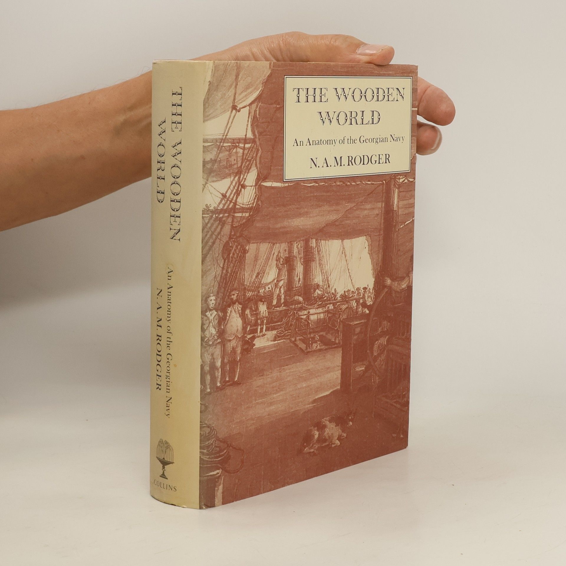 N. A. M. Rodger The Wooden World