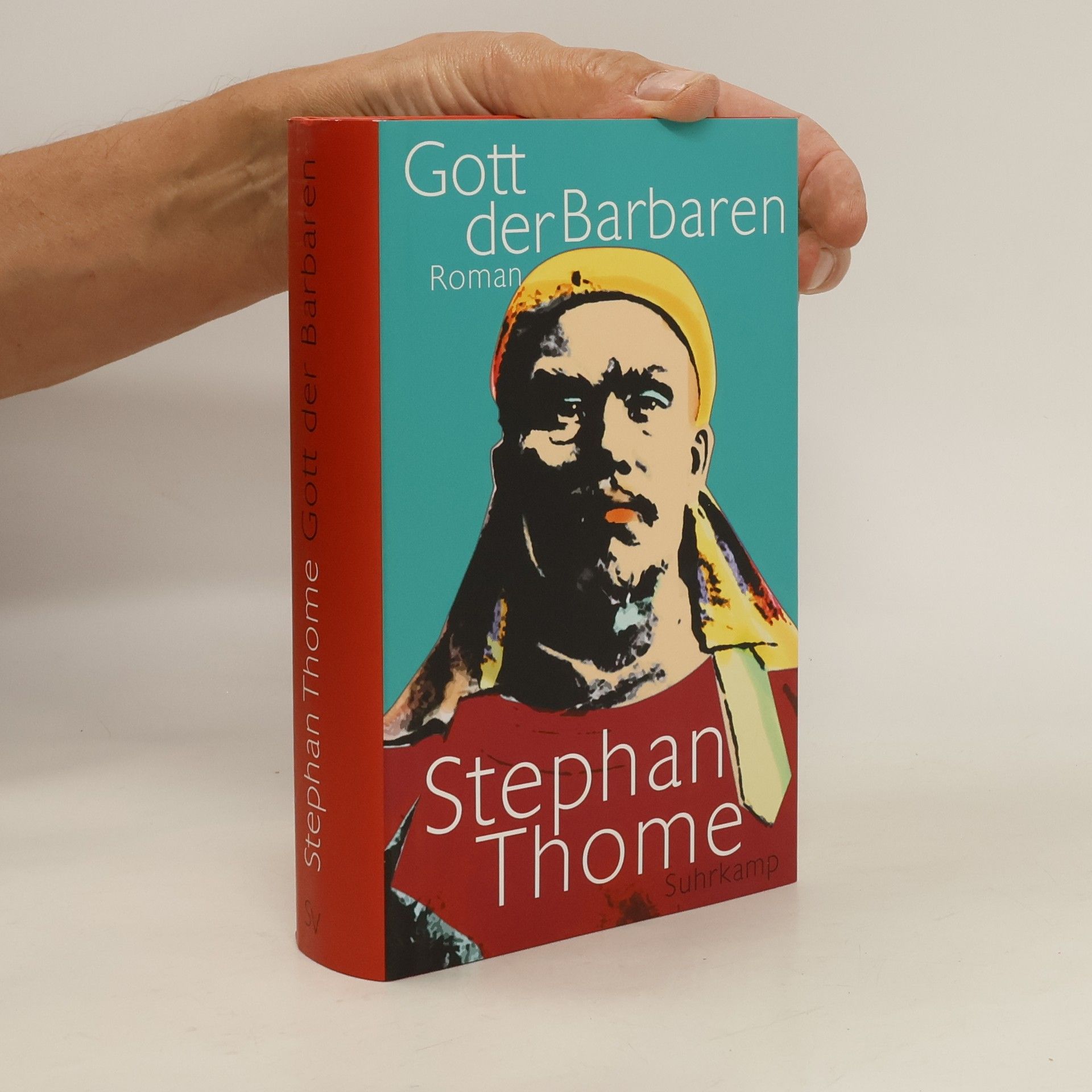 Stephan Thome Gott der Barbaren