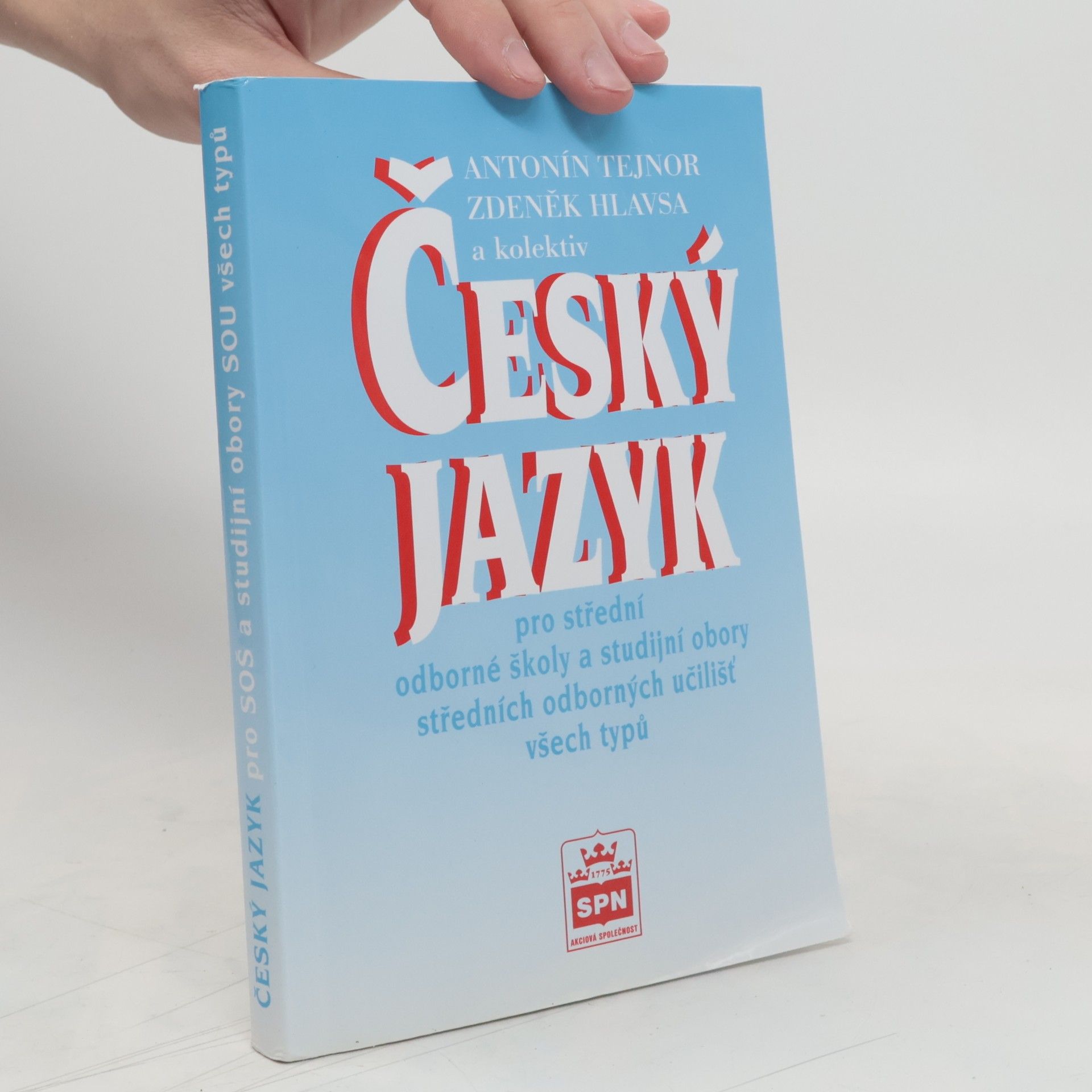 Zdeněk Hlavsa Český jazyk pro střední odborné školy a studijní obory středních odborných učilišť všech typů