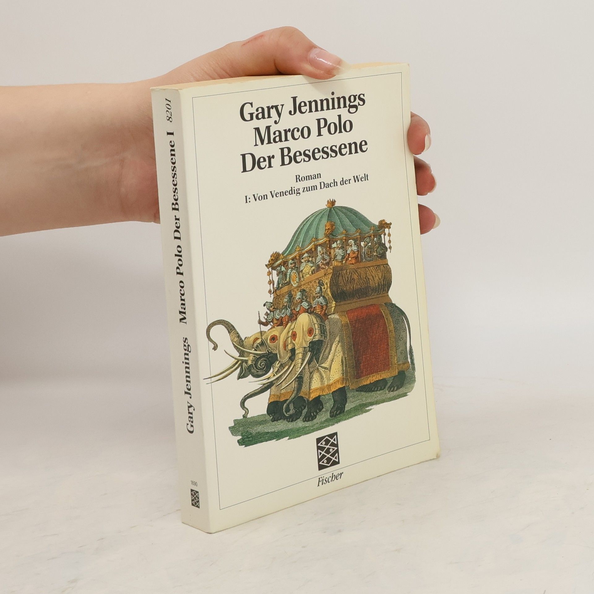 Gary Jennings Marco Polo, der Besessene I.