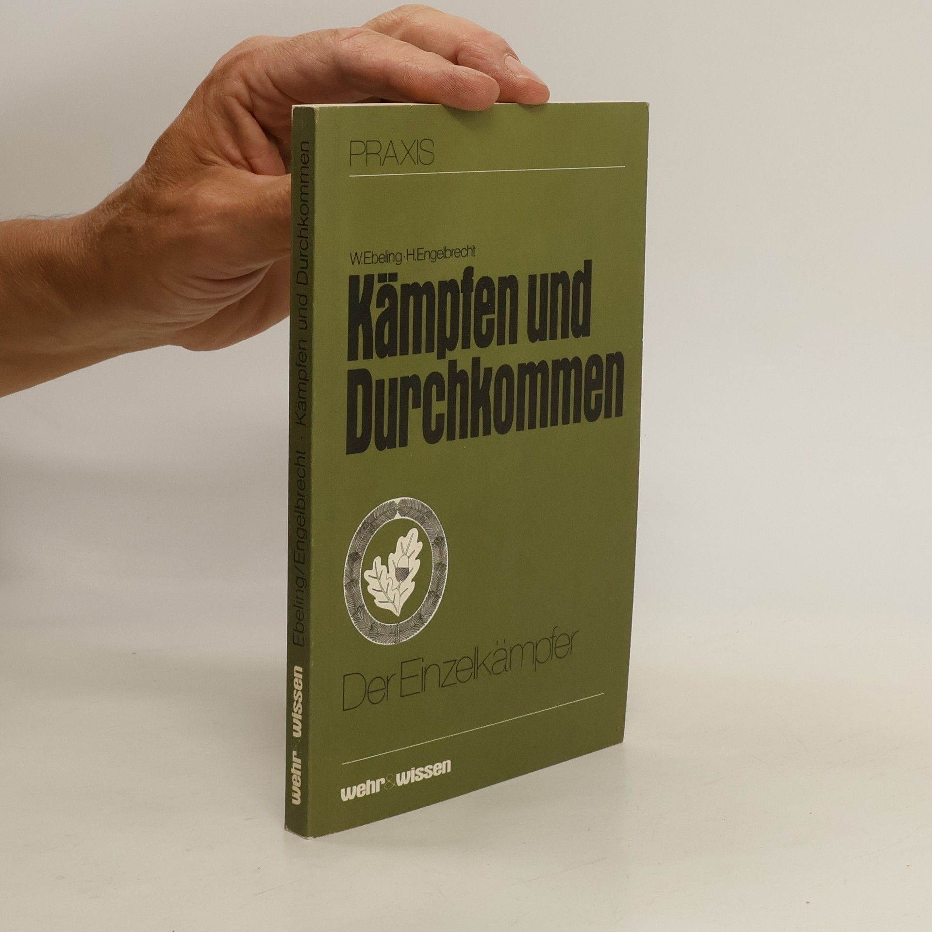 Werner Ebeling Kämpfen und durchkommen