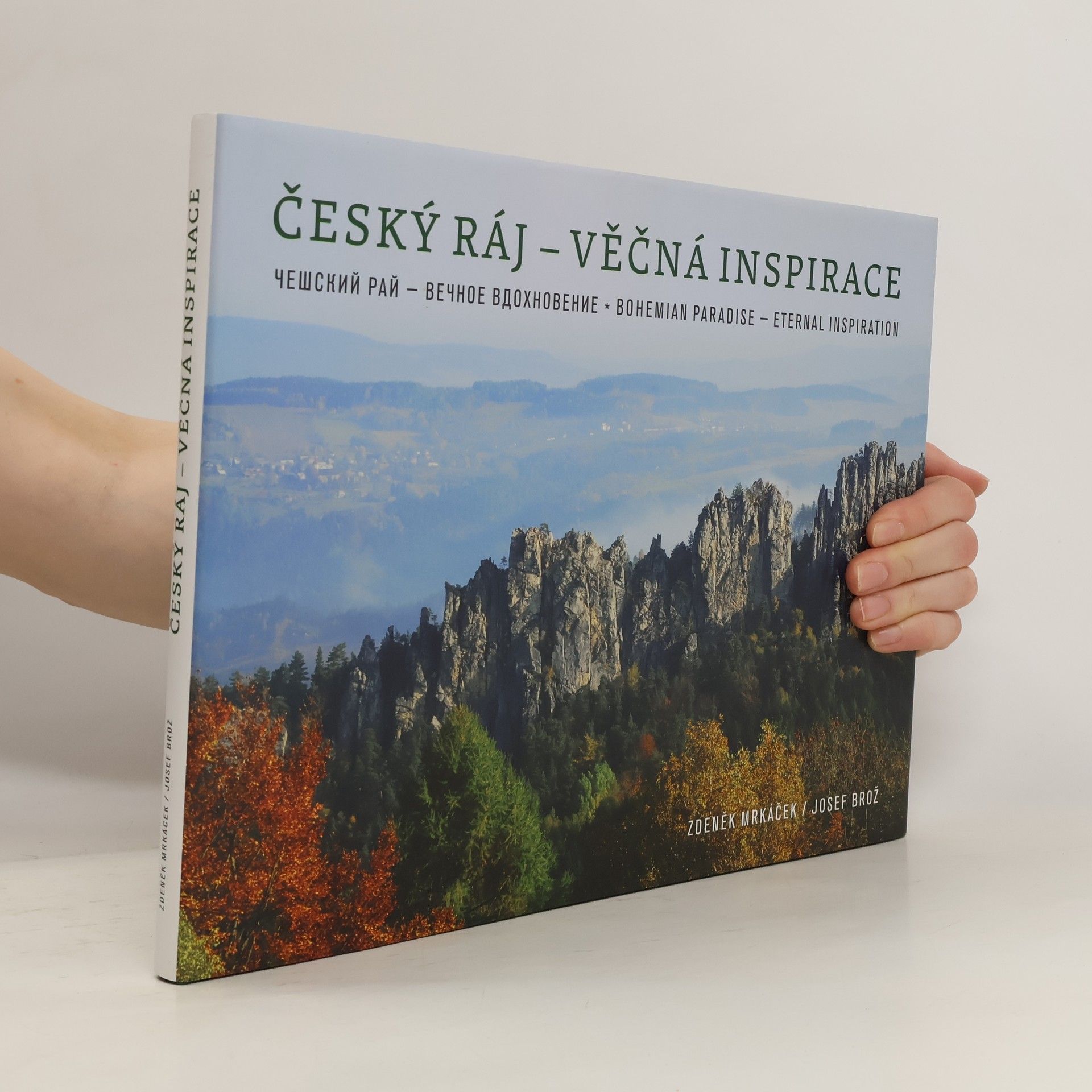 Zdeněk Mrkáček Český ráj - Věčná inspirace