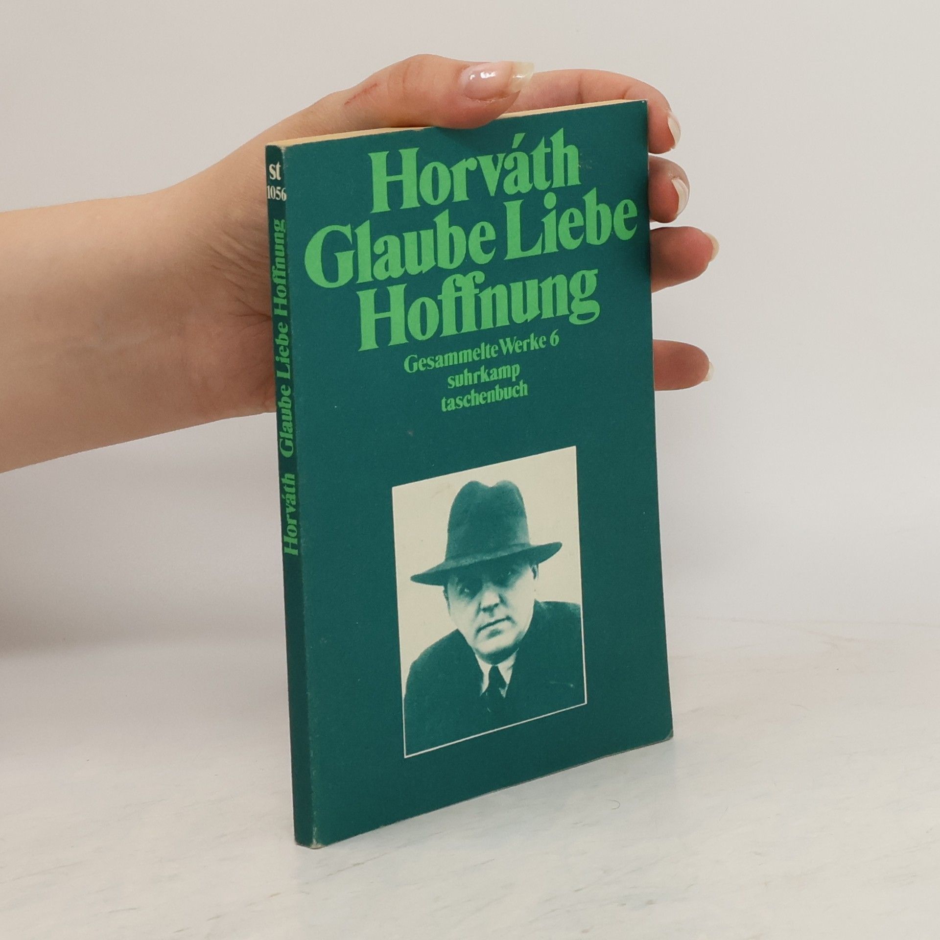 Odon von Horváth Glaube Liebe Hoffnung