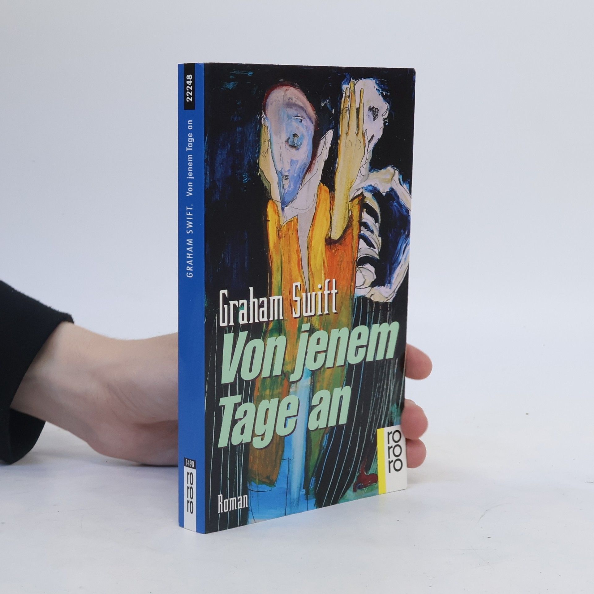 Graham Swift Von jenem Tage an