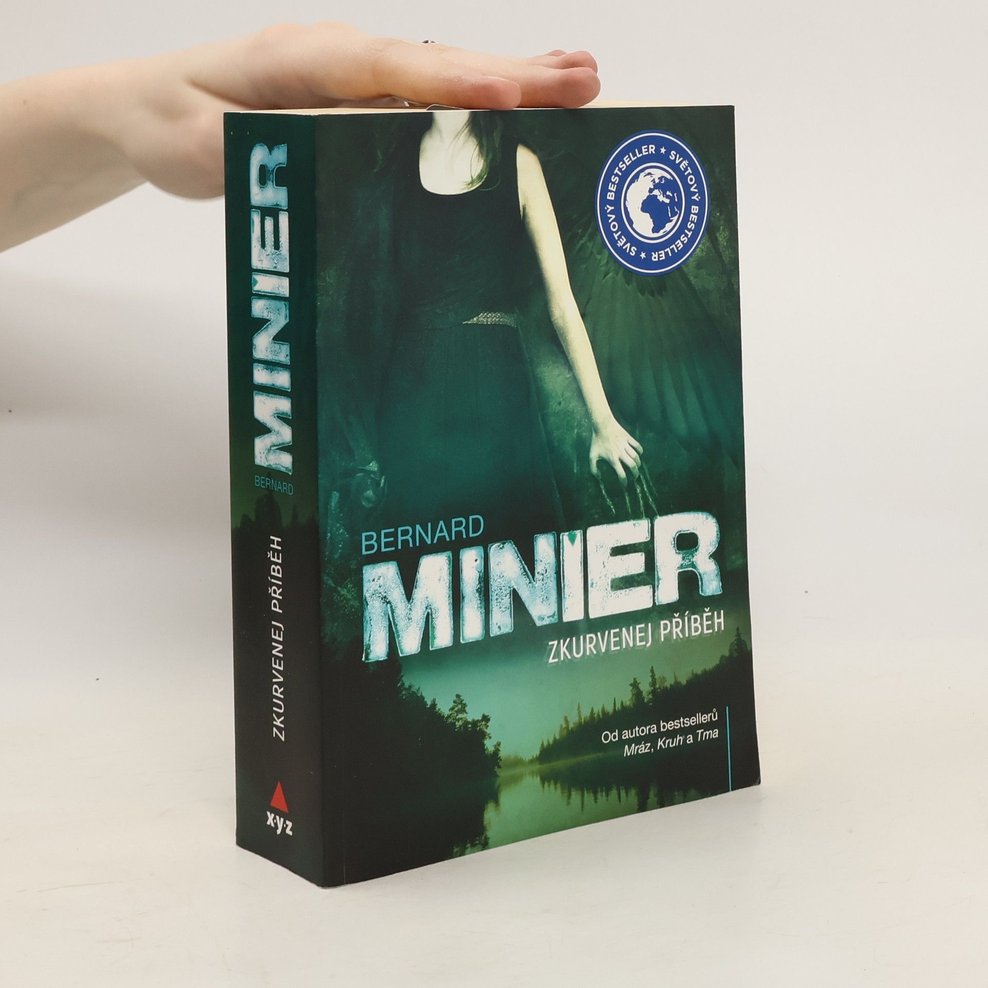 Bernard Minier Zkurvenej příběh