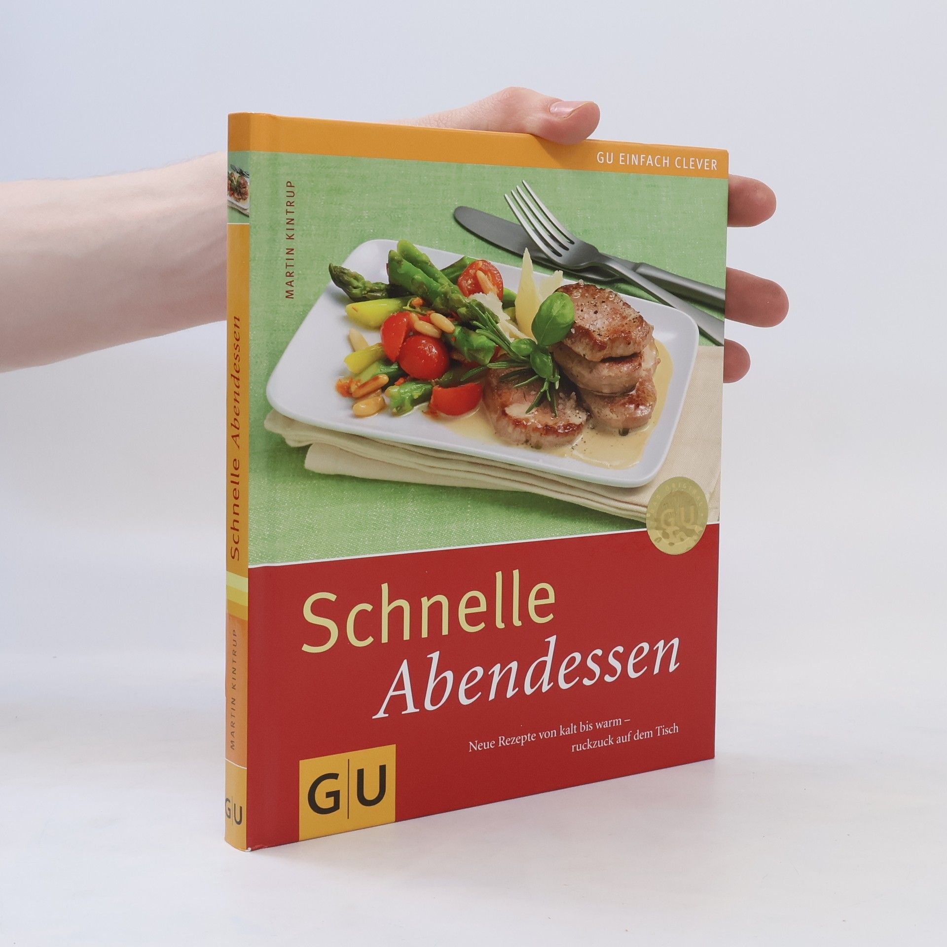 Martin Kintrup Schnelle Abendessen