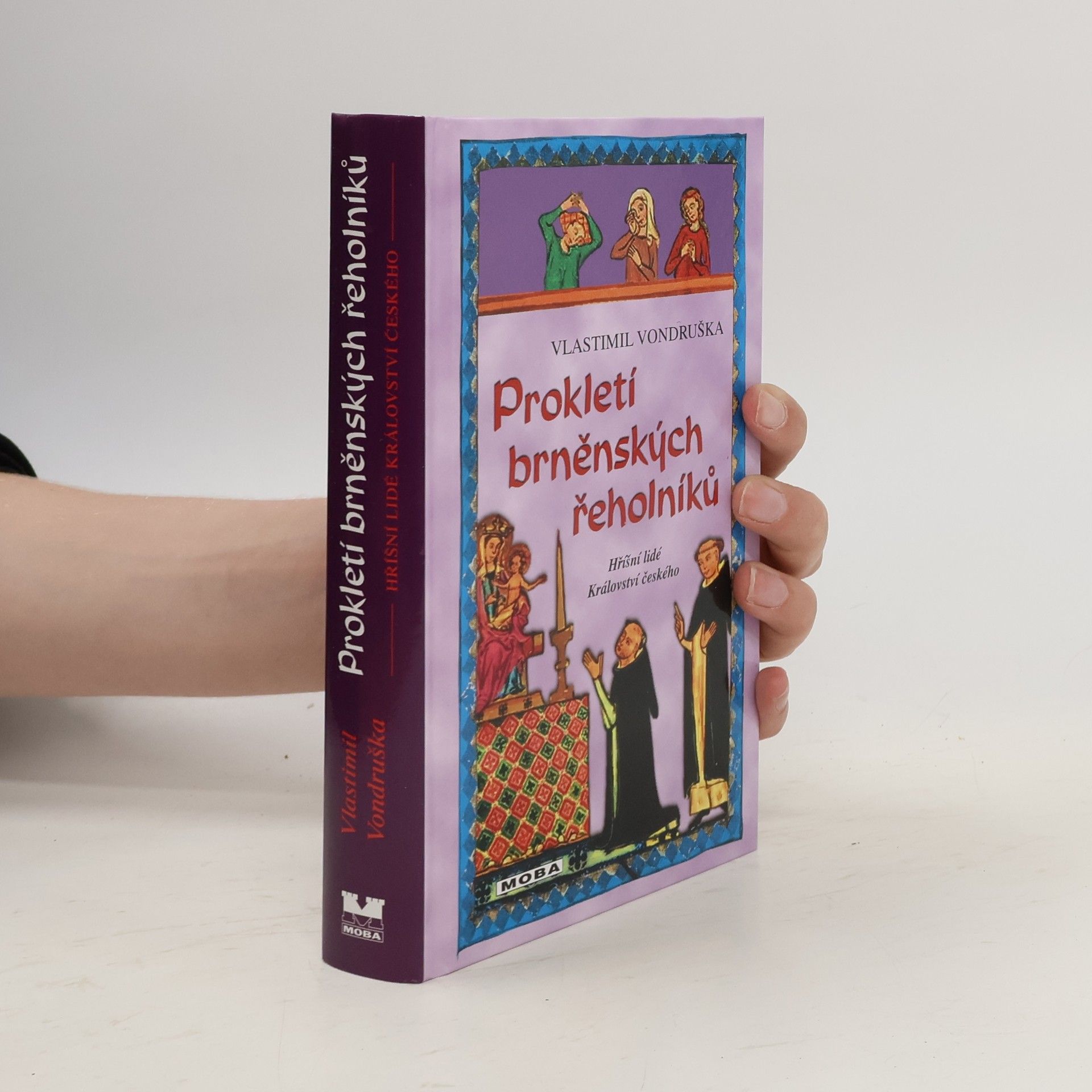 Vlastimil Vondruška Prokletí brněnských řeholníků