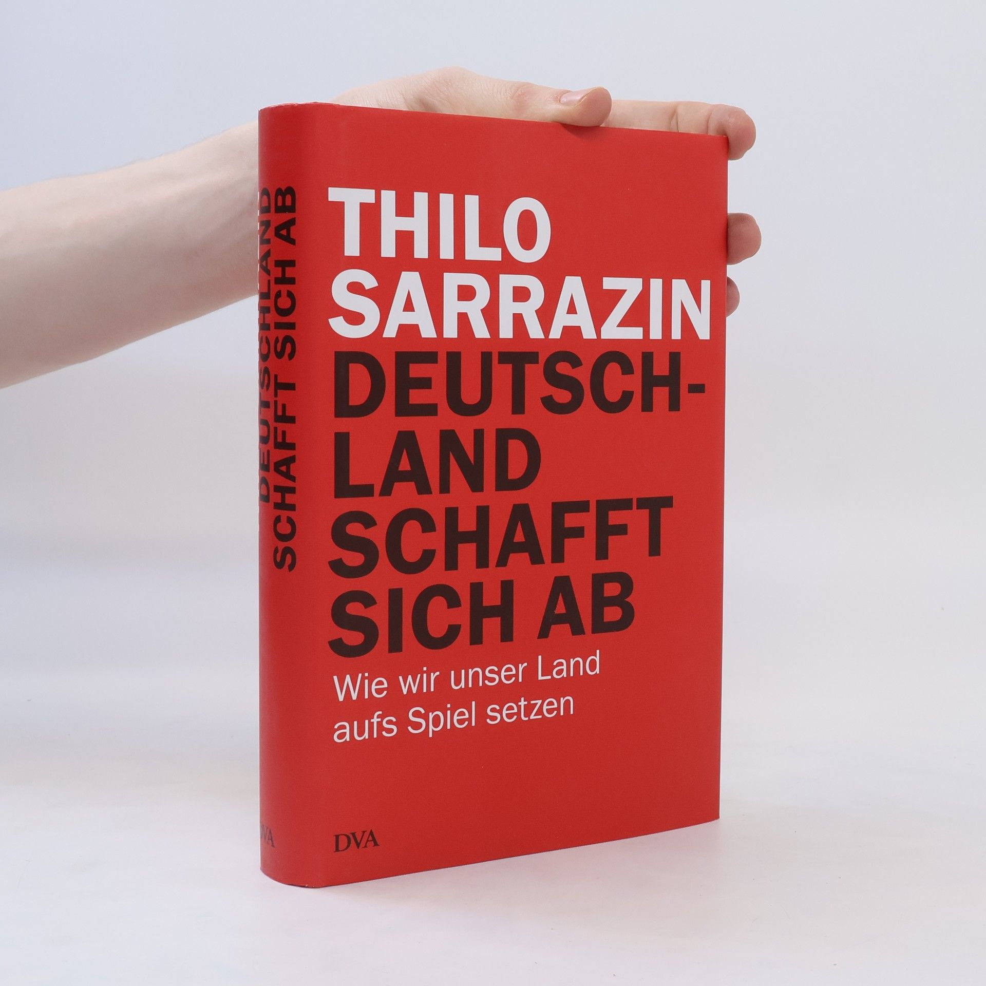 Thilo Sarrazin Deutschland schafft sich ab