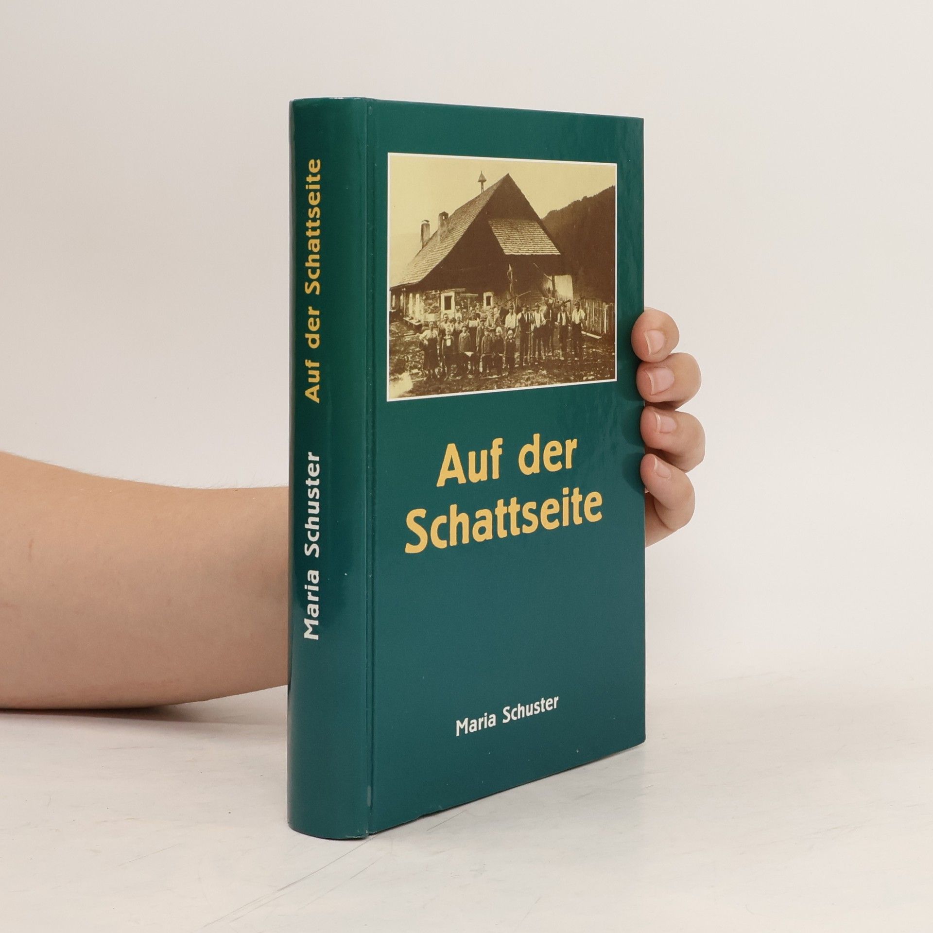Maria Schuster Auf der Schattseite