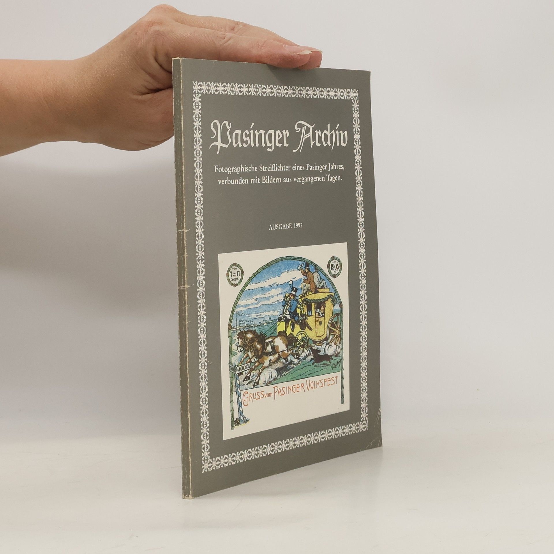 Collectif d'auteurs Pasinger Archiv 1992