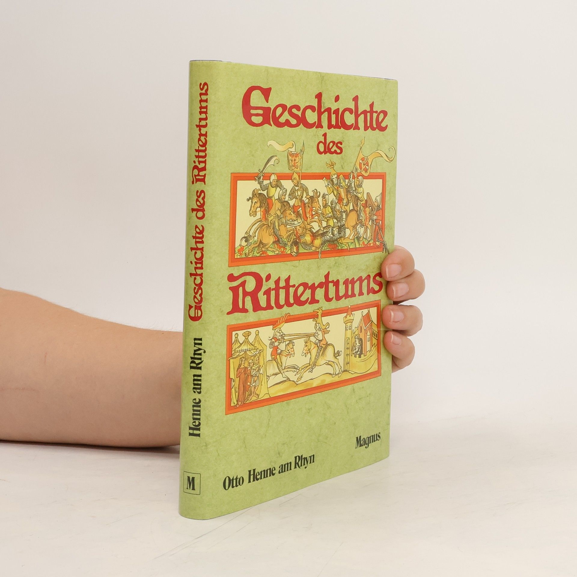 Otto Henne am Rhyn Geschichte des Rittertums