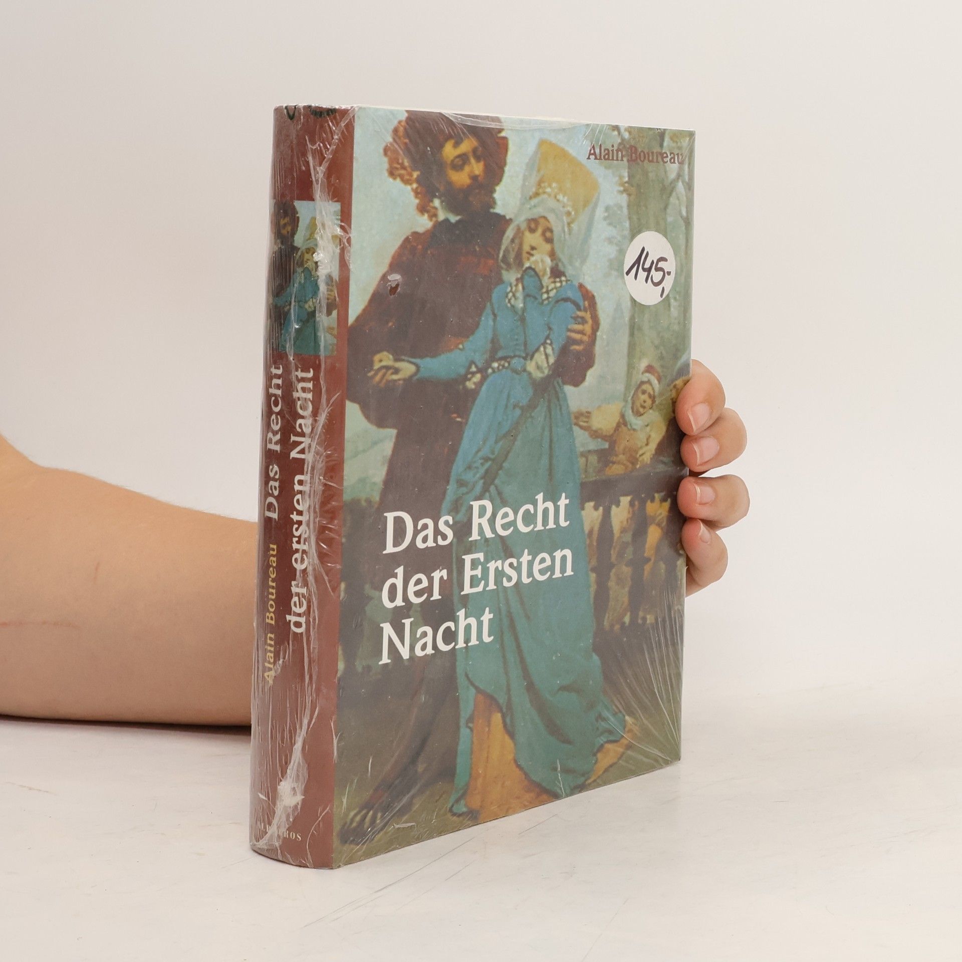Alain Boureau Das Recht der ersten Nacht. Mit Anmerk., Register u. Bibliographie
